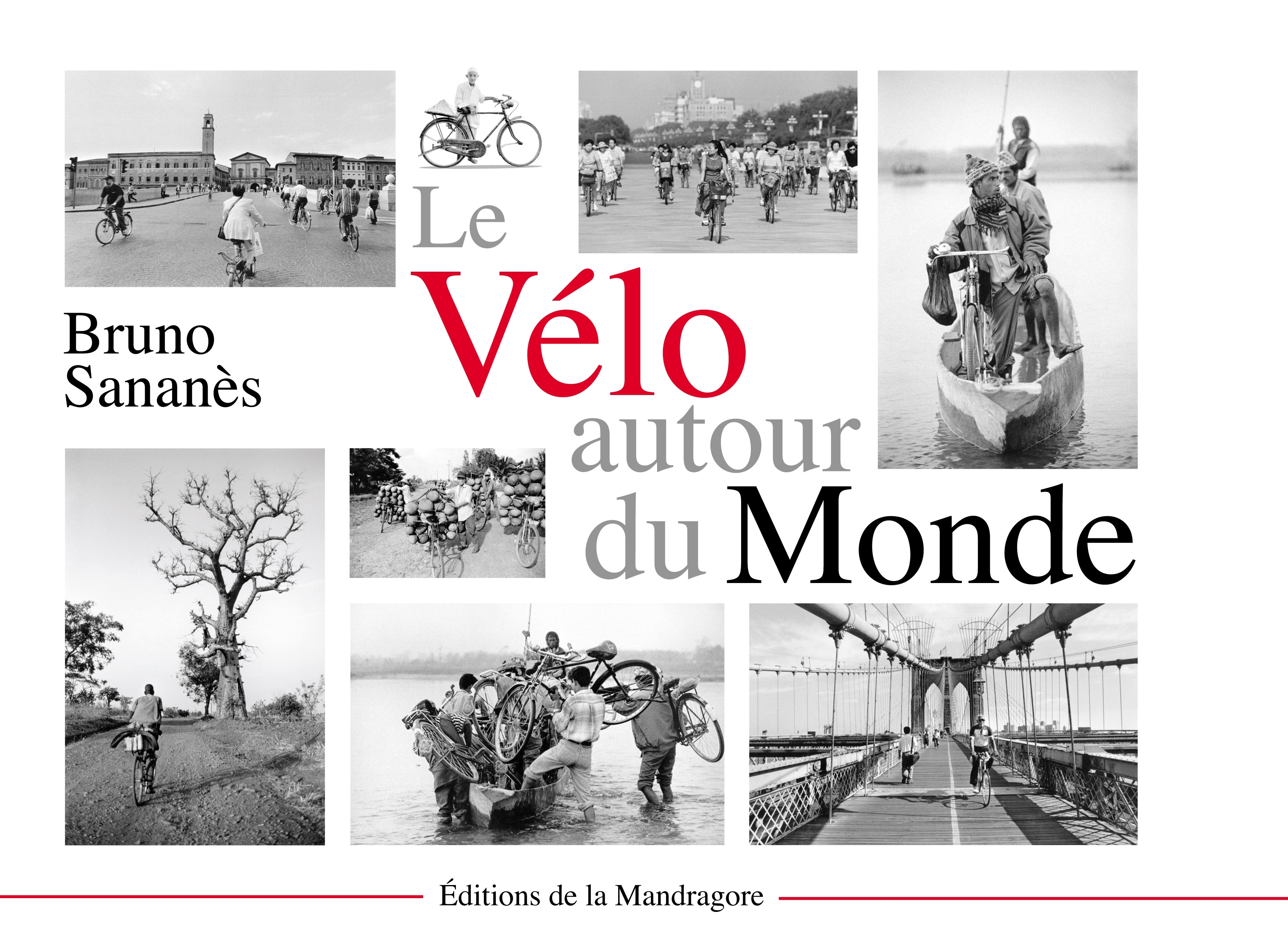 Le vélo autour du monde