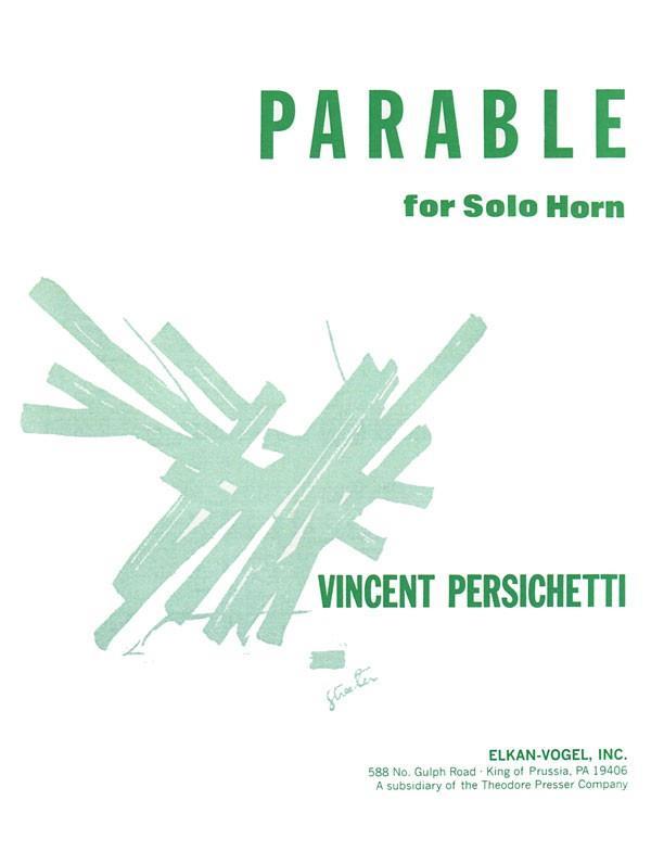 VINCENT PERSICHETTI  : PARABLE FOR SOLO HORN, OPUS 120 -  PARABLE 8 - COR