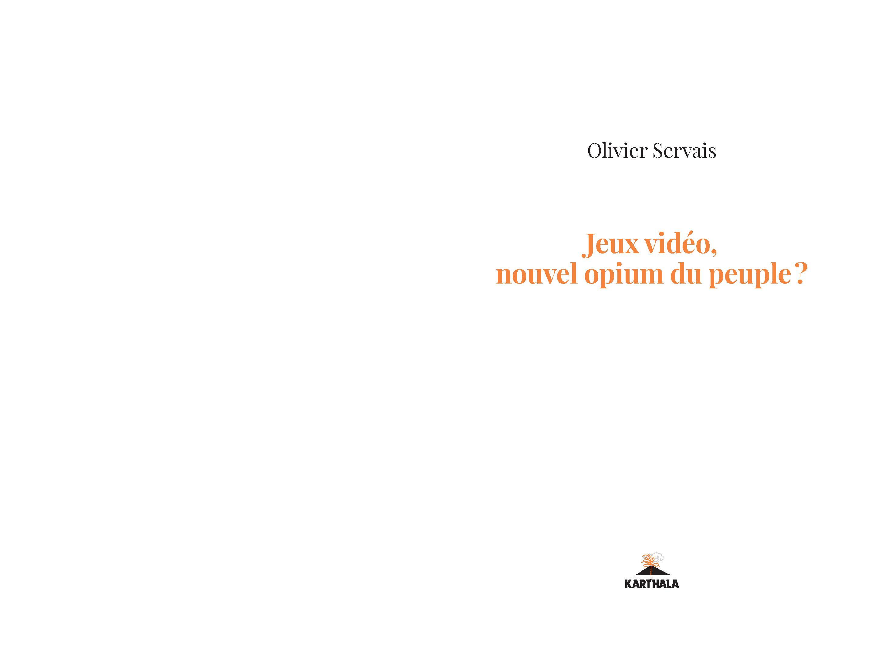 JEUX VIDEO, NOUVEL OPIUM DU PEUPLE ?