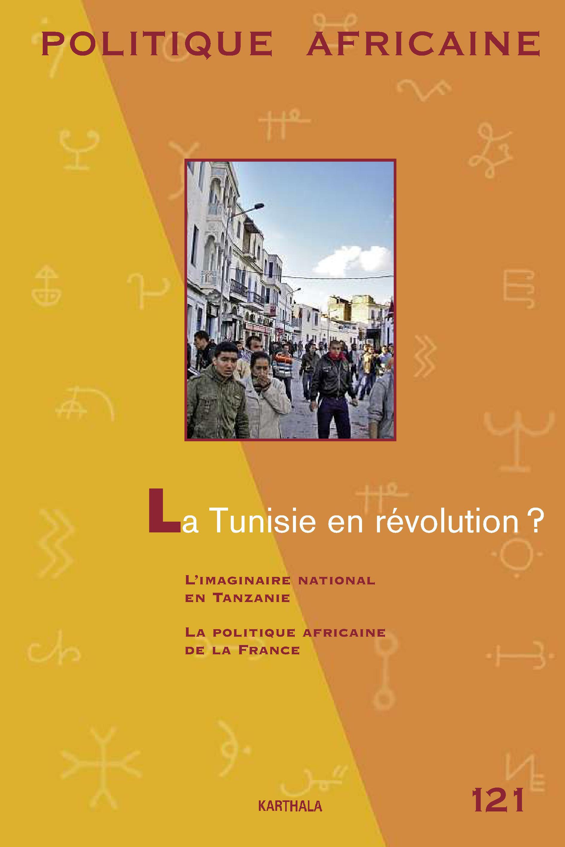 POLITIQUE AFRICAINE N-121, LA TUNISIE EN REVOLUTION ?