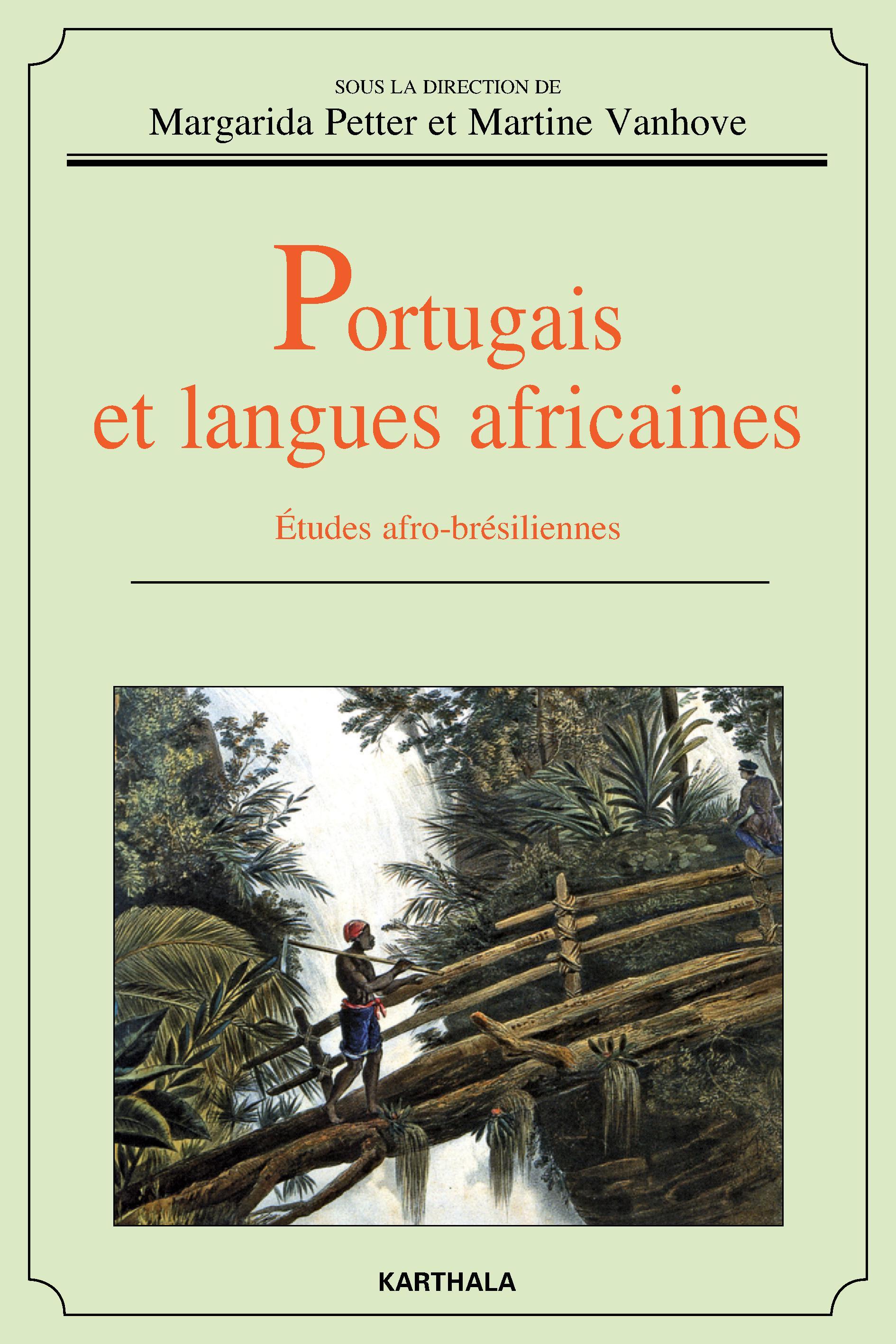 Portugais et langues africaines - études afro-brésiliennes