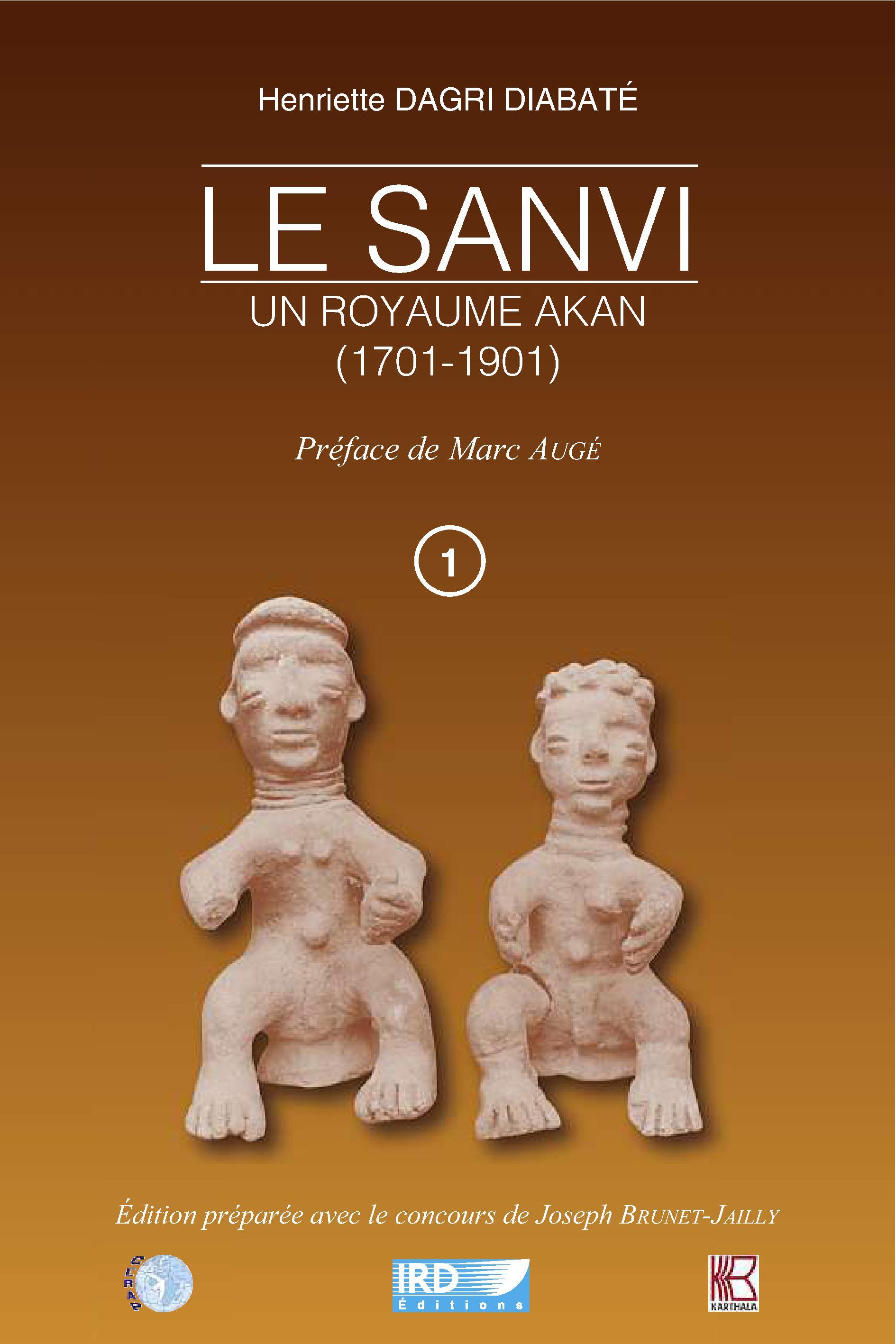 SANVI, UN ROYAUME AKAN (1701-1901)
