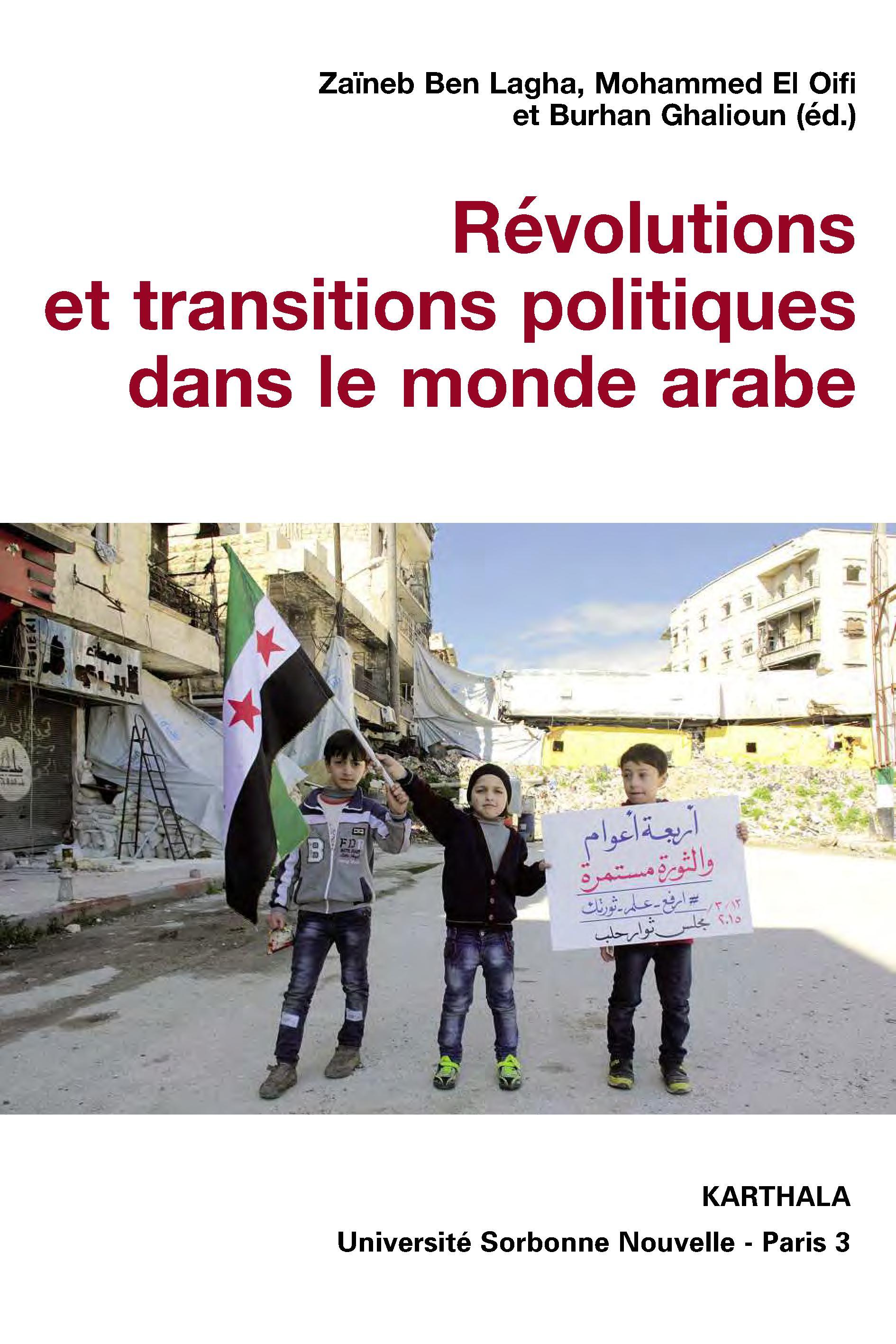 Révolutions et transitions politiques dans le monde arabe