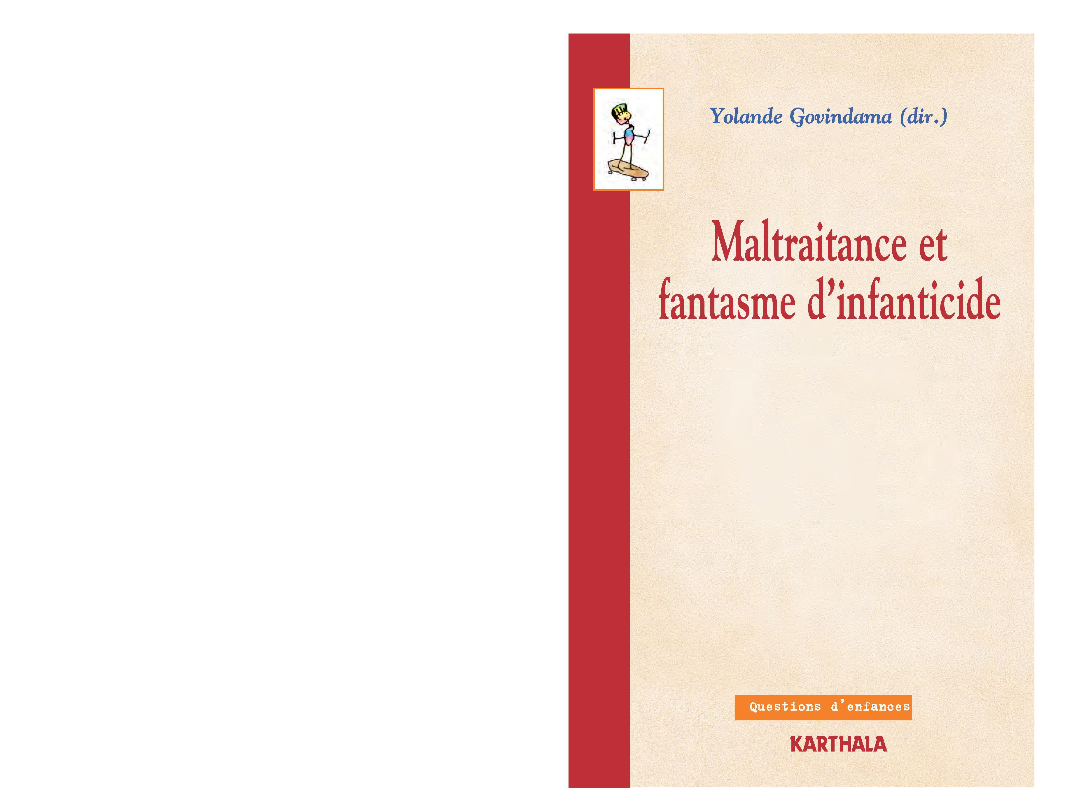 Maltraitance et fantasme d'infanticide