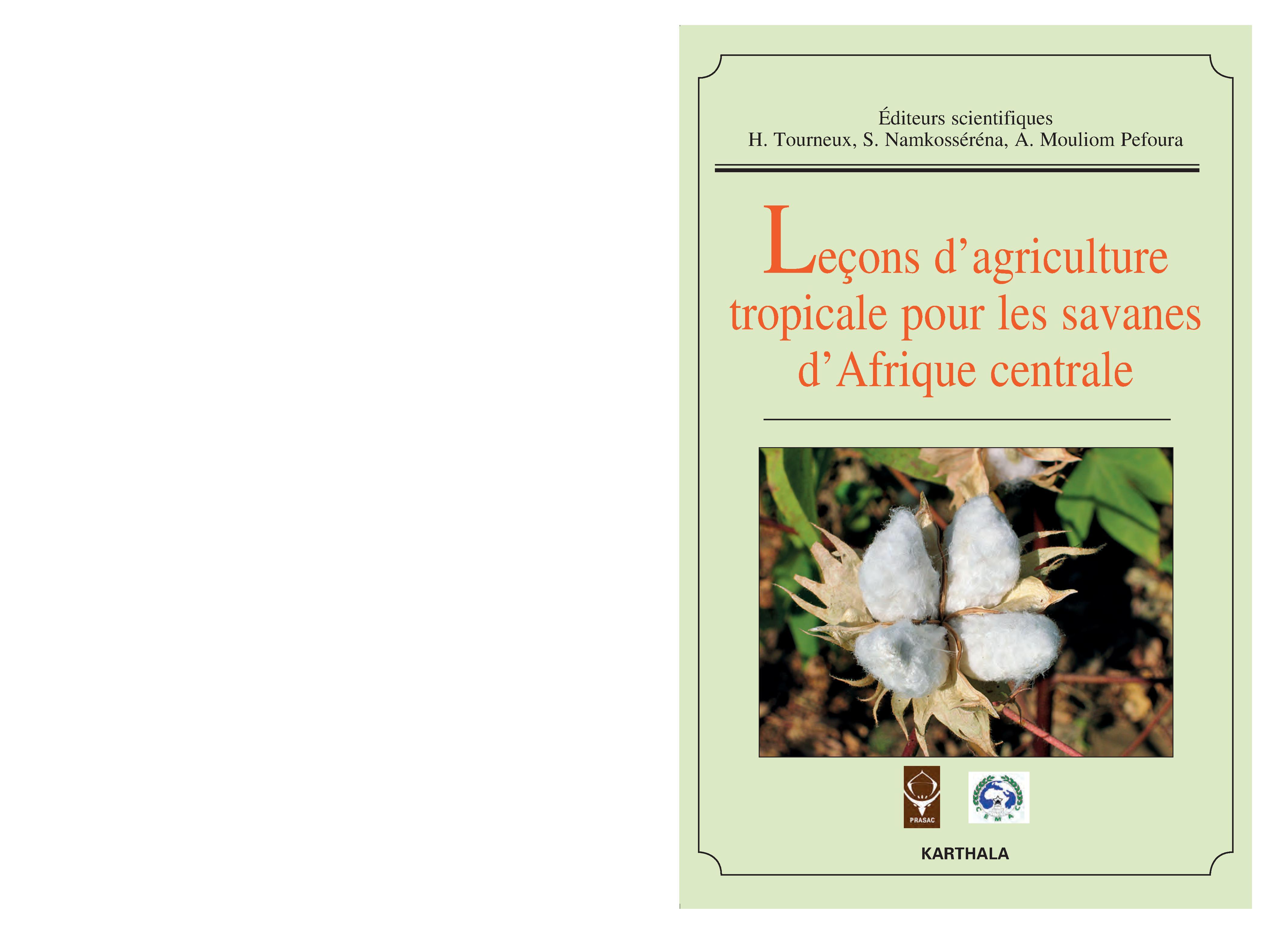 Leçons d'agriculture tropicale pour les savanes d'Afrique centrale