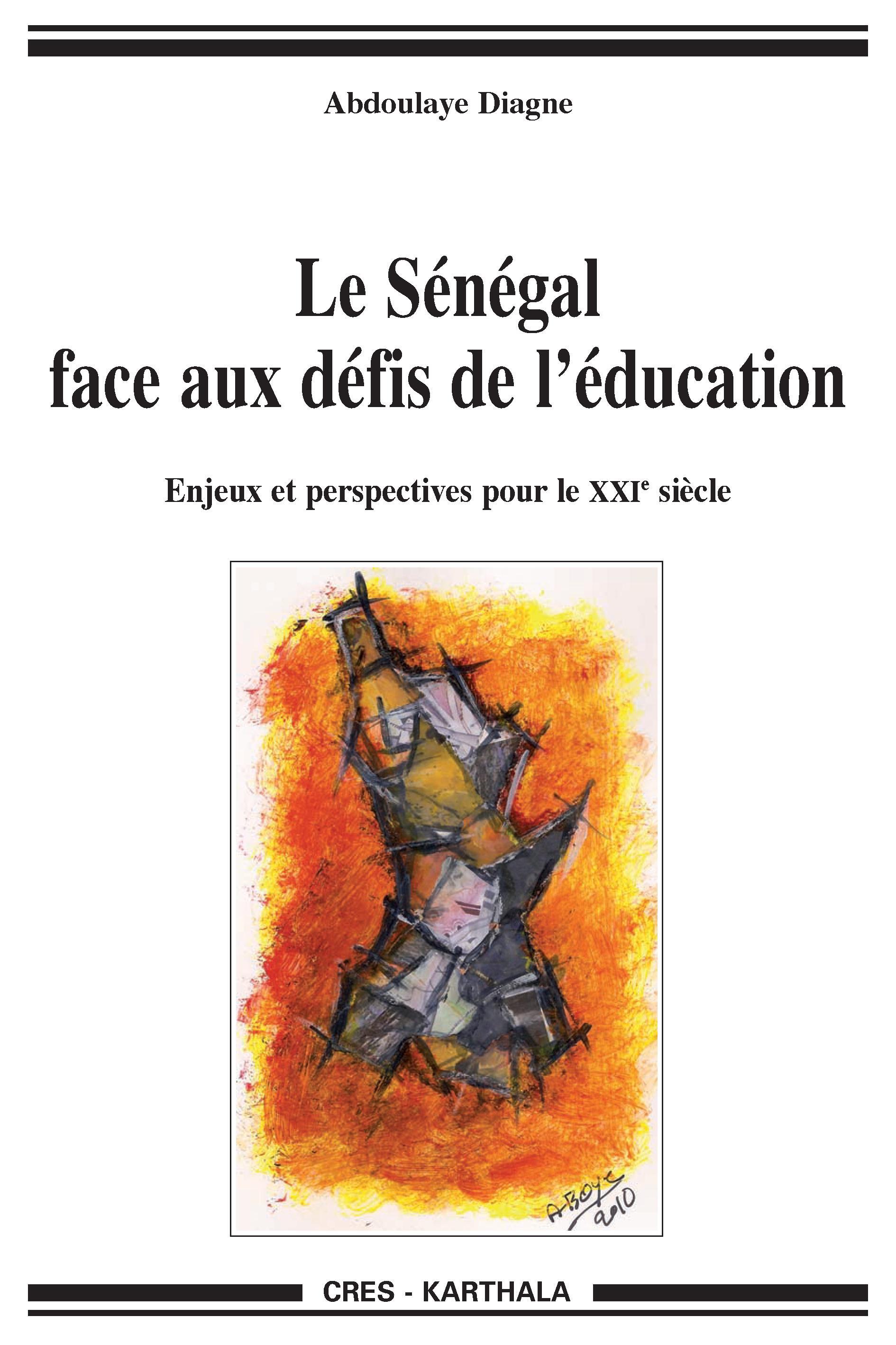 Le Sénégal face aux défis de l'éducation - enjeux et perspectives pour le XXIe siècle