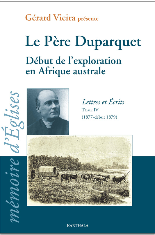 Le père Duparquet - début de l'exploration en Afrique australe