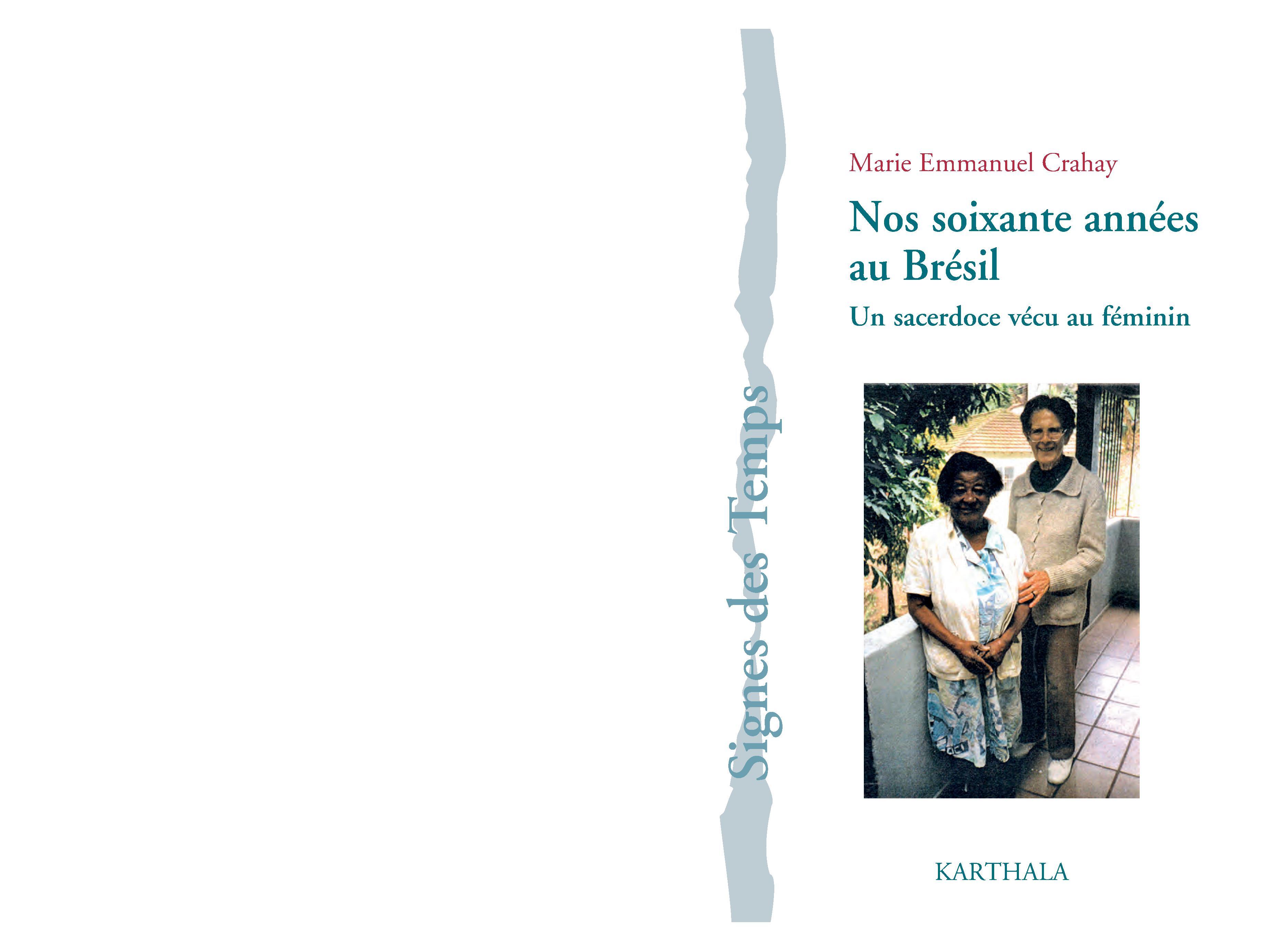 Nos soixante années au Brésil - un sacerdoce vécu au féminin