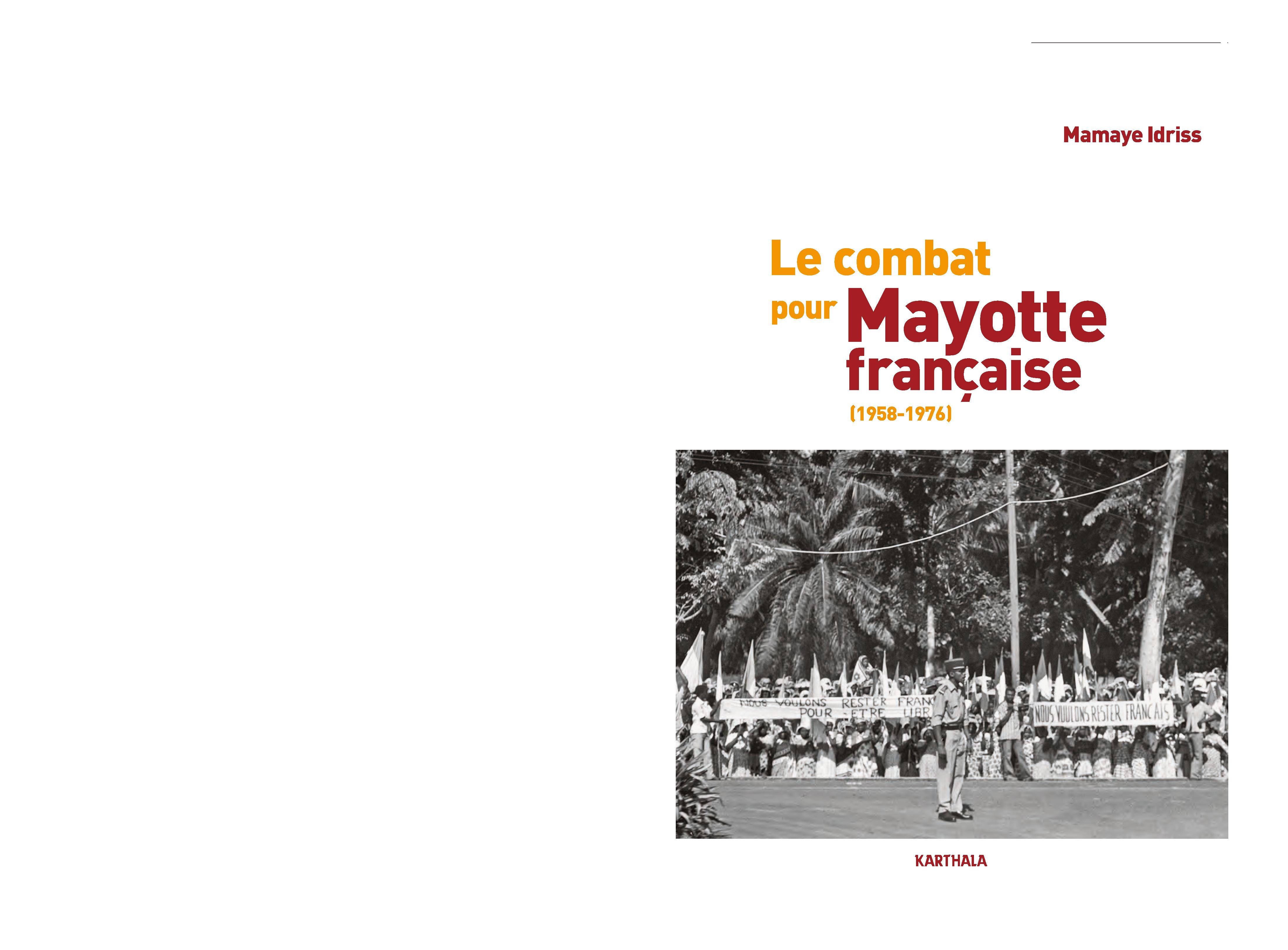 Le combat pour Mayotte française - 1958-1976