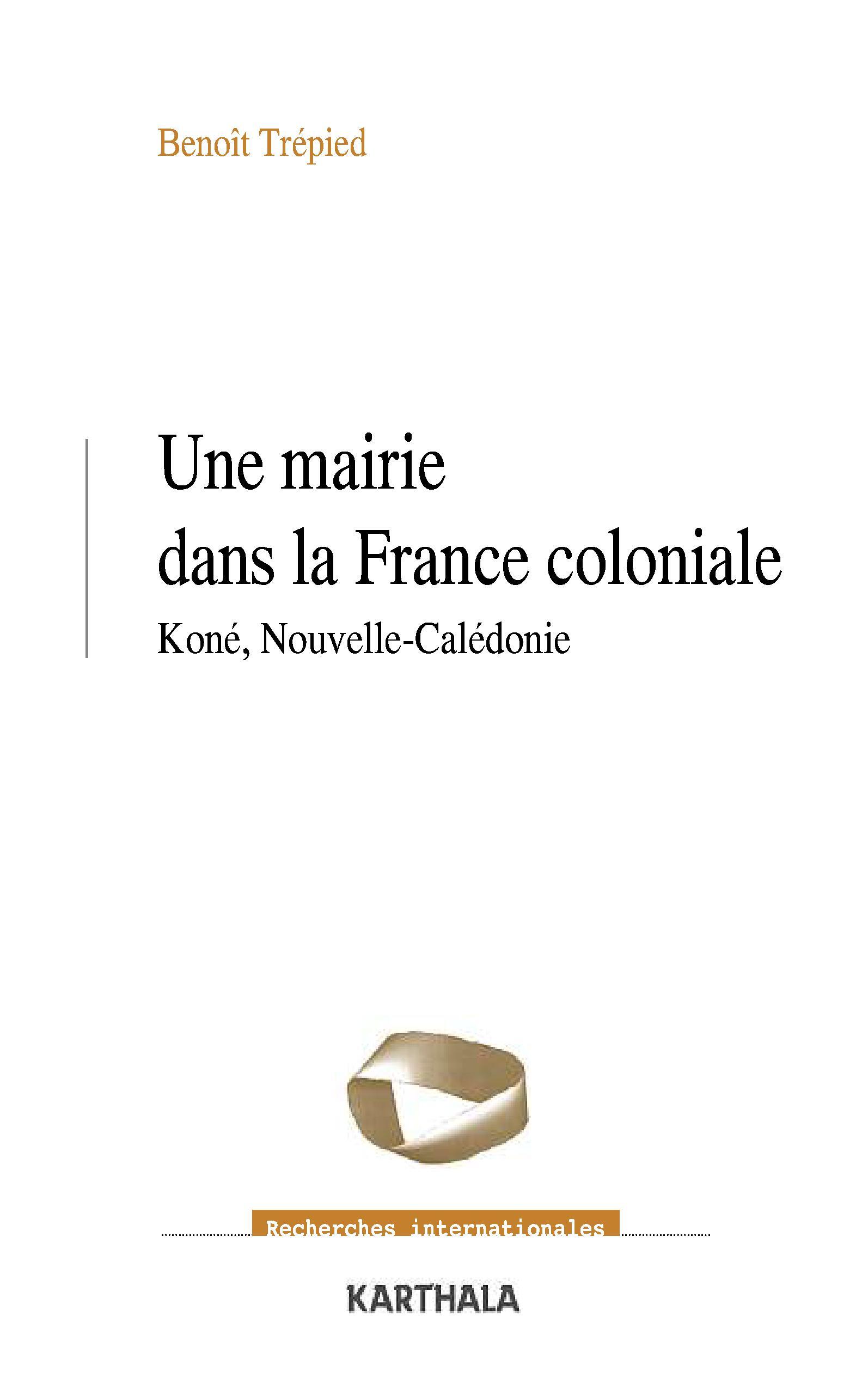 Une mairie dans la France coloniale - Koné, Nouvelle-Calédonie