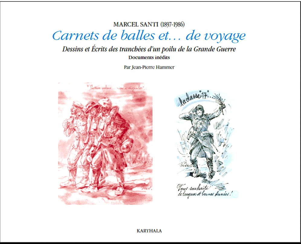 Marcel Santi, 1897-1986 - carnets de balles et de voyage