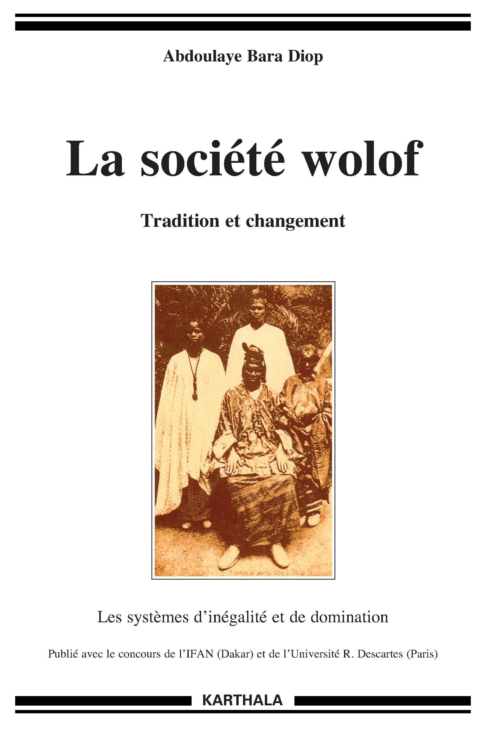 La société wolof - tradition et changement