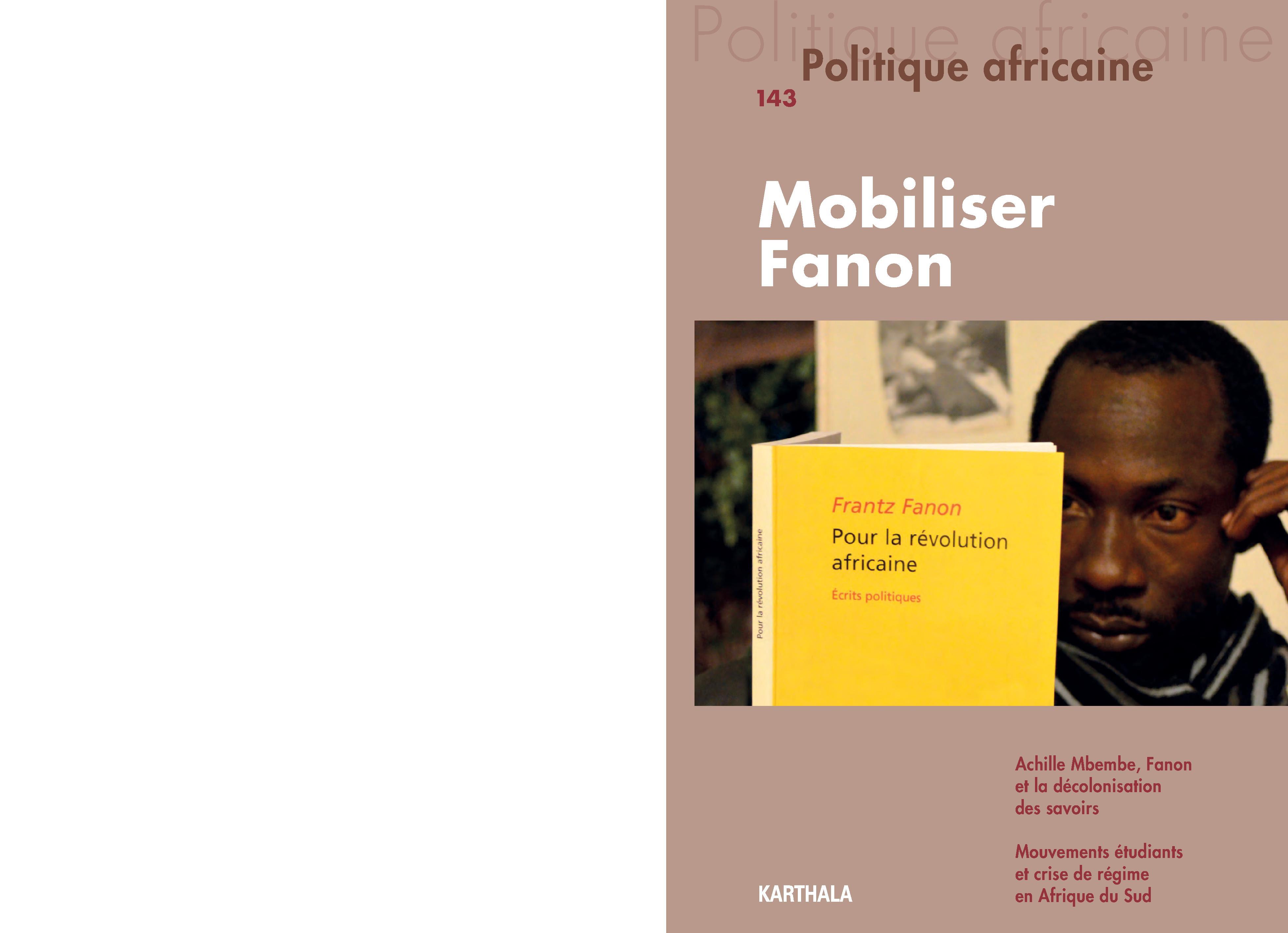 POLITIQUE AFRICAINE N-143, MOBILISER FANON