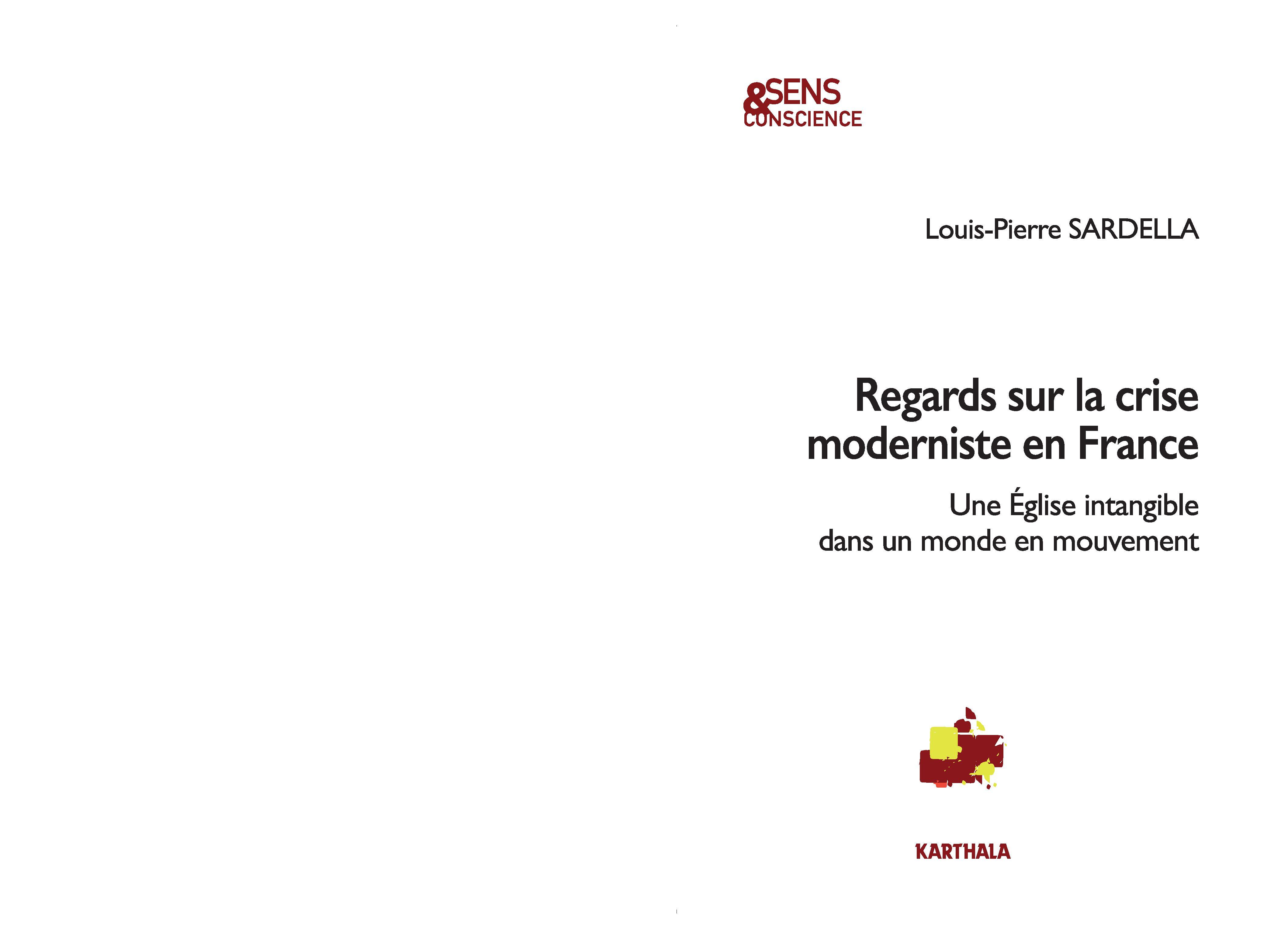 Regards sur la crise moderniste en France - une Église intangible dans un monde en mouvement