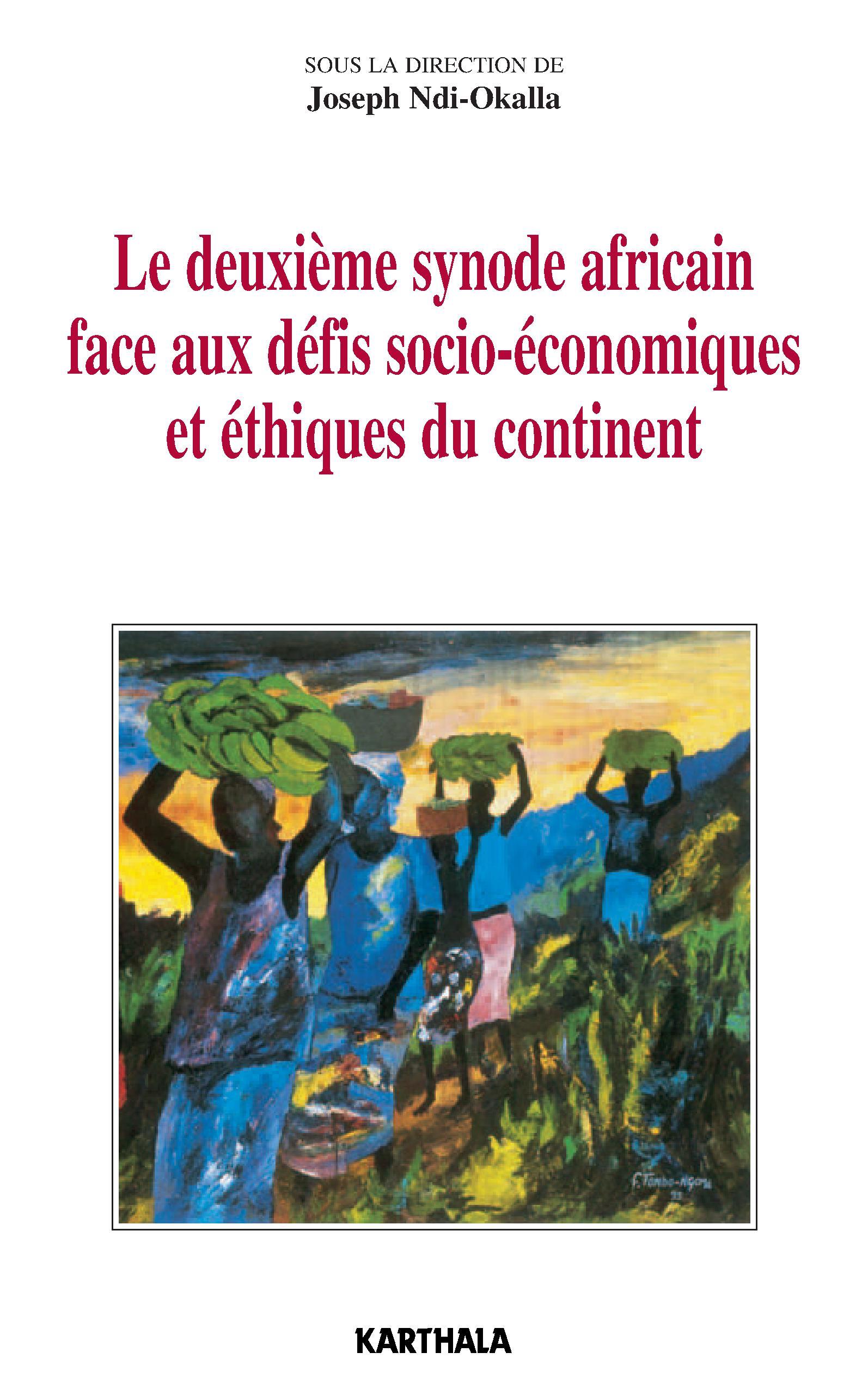 Le deuxième Synode africain face aux défis socio-économiques et éthiques du continent - documents de travail