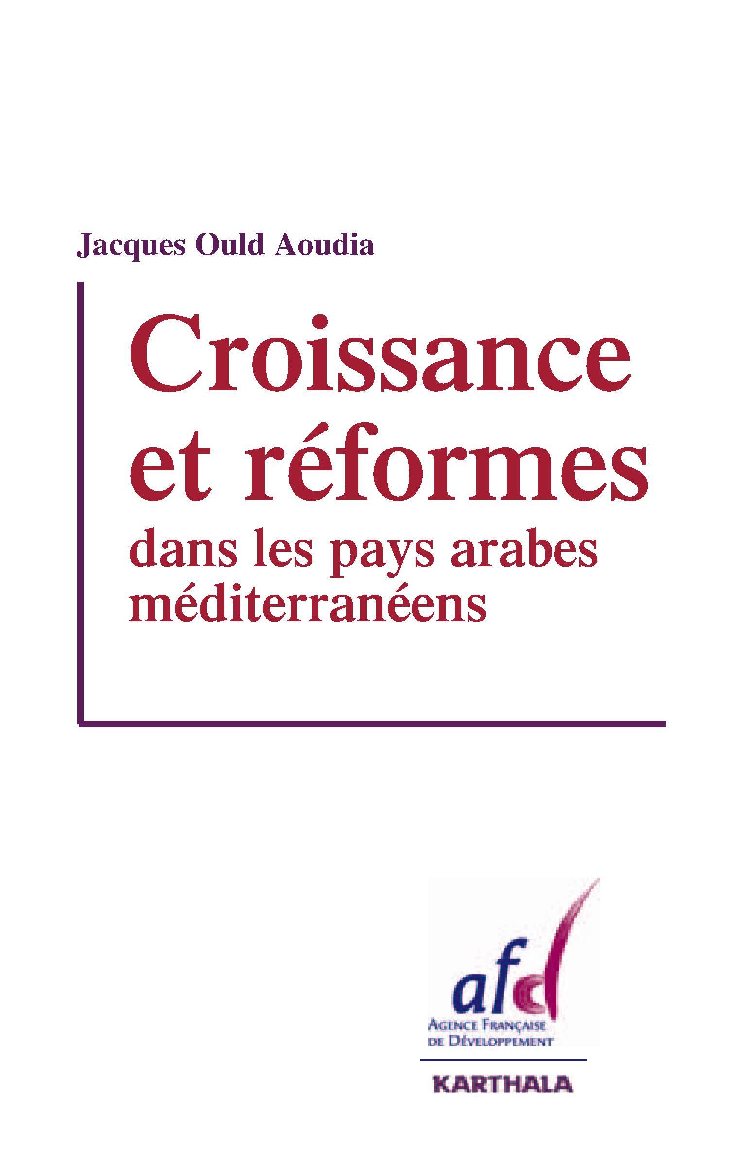 Croissance et réformes dans les pays arabes méditerranéens