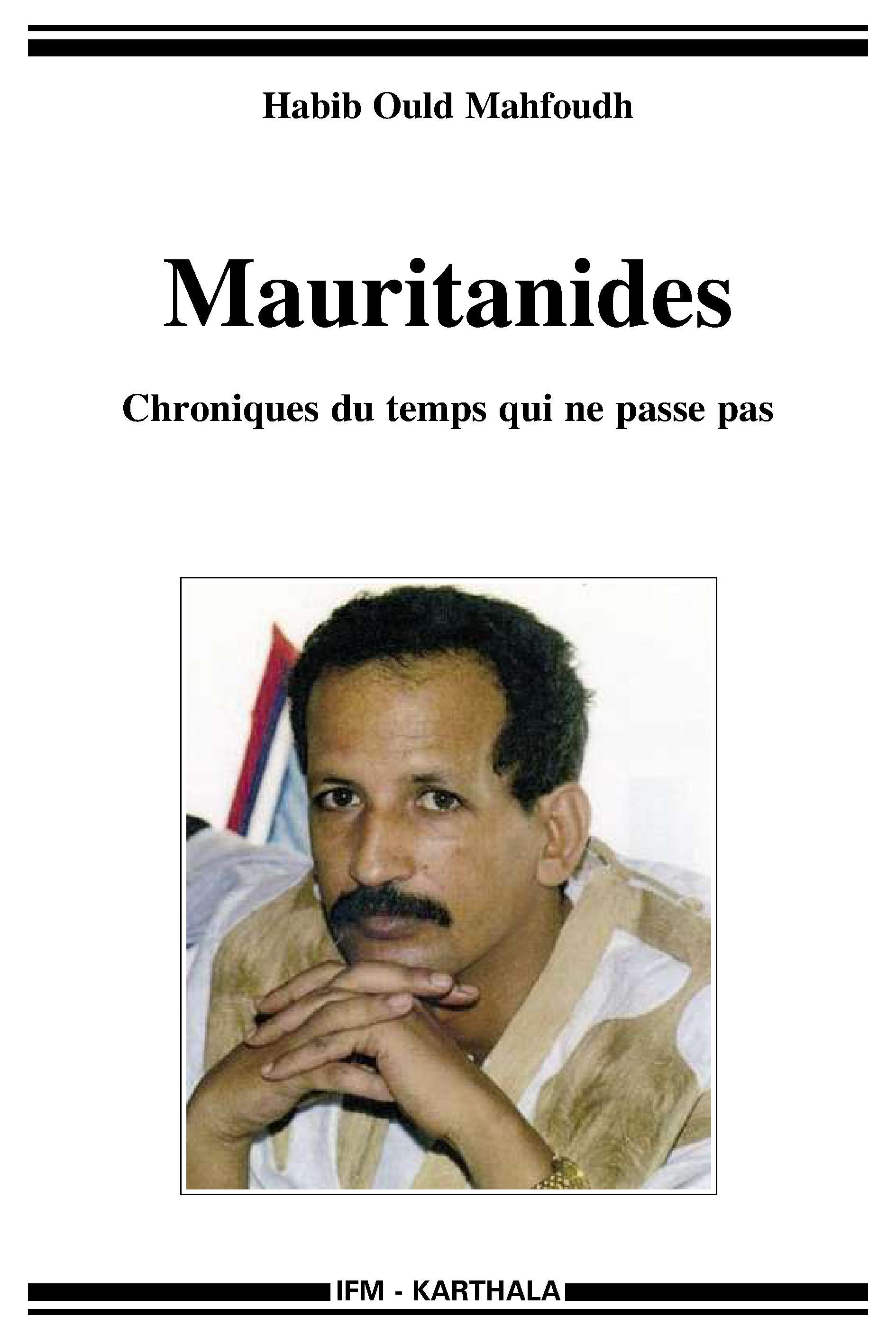 Mauritanides - chroniques du temps qui ne passe pas