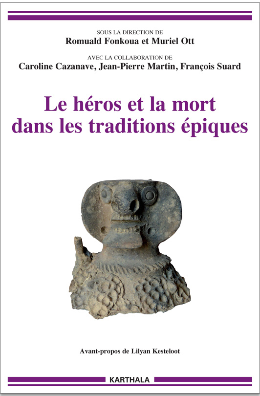 Le héros et la mort dans les traditions épiques