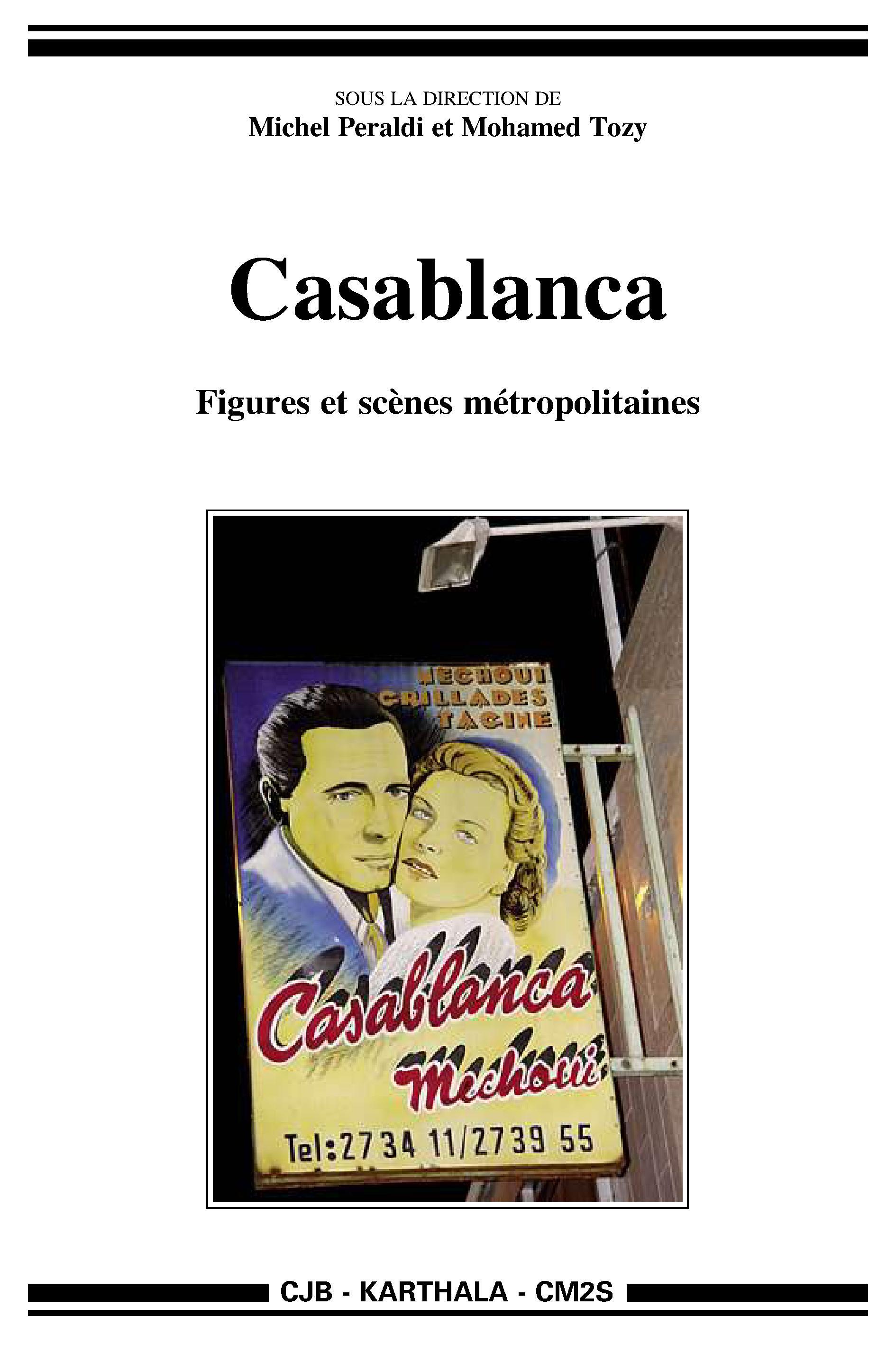 Casablanca - figures et scènes métropolitaines