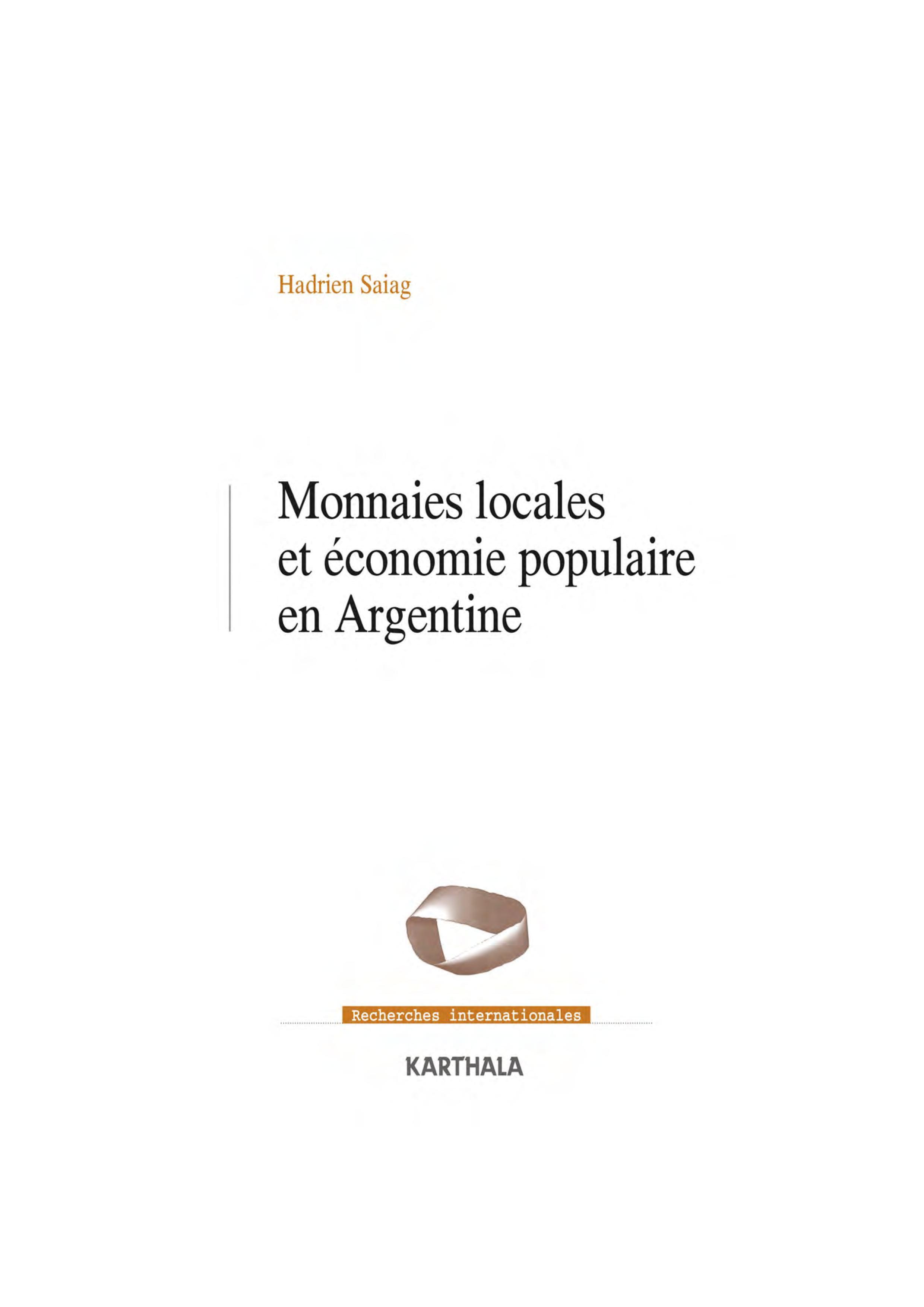 Monnaies locales et économie populaire en Argentine