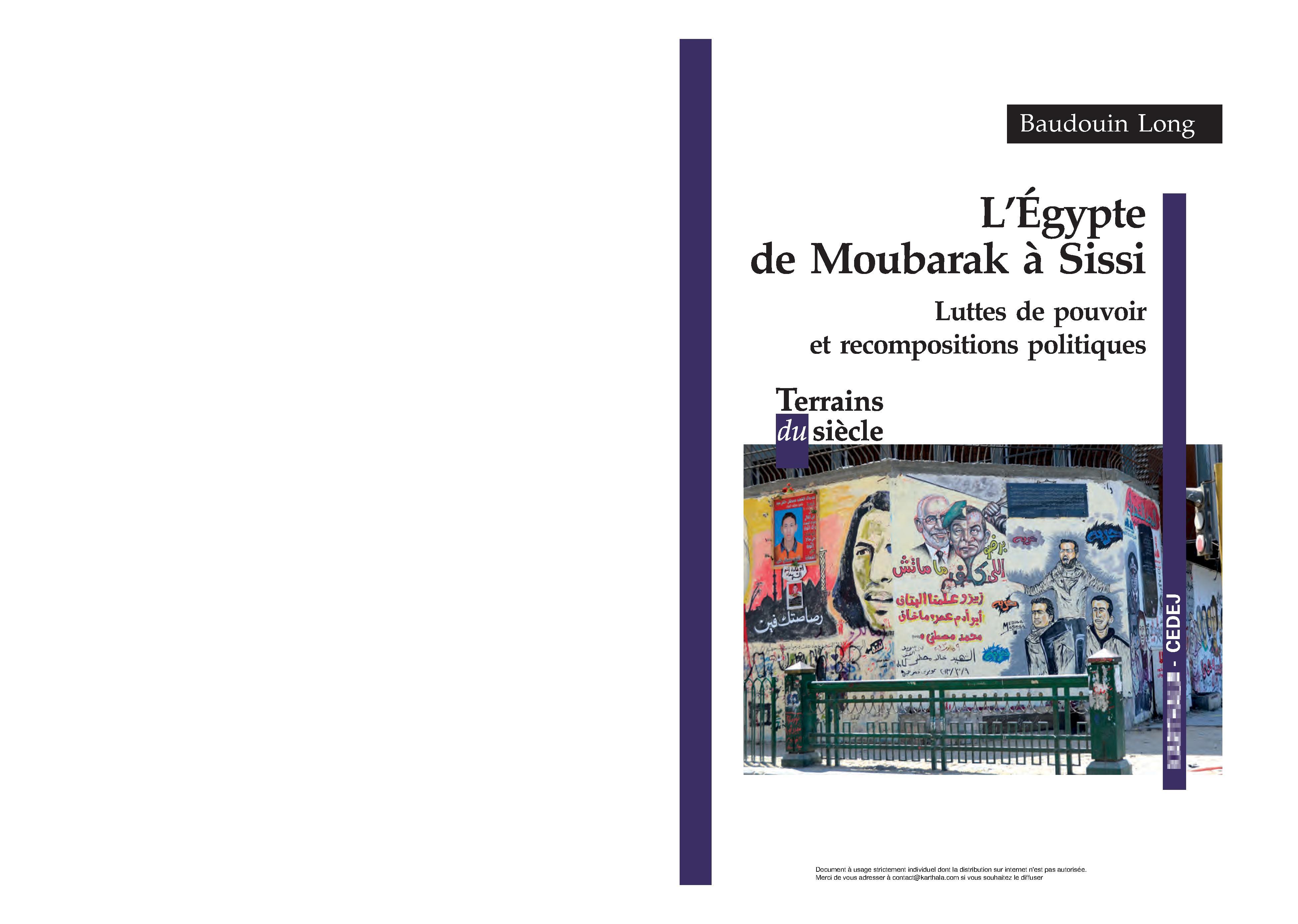 L'Égypte de Moubarak à Sissi - luttes de pouvoir et recompositions politiques