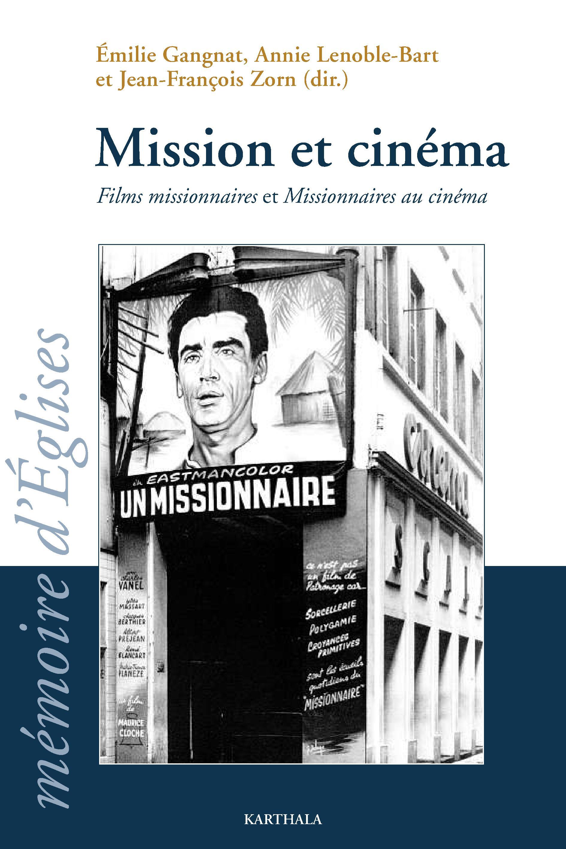 Mission et cinéma - films missionnaires et missionnaires au cinéma