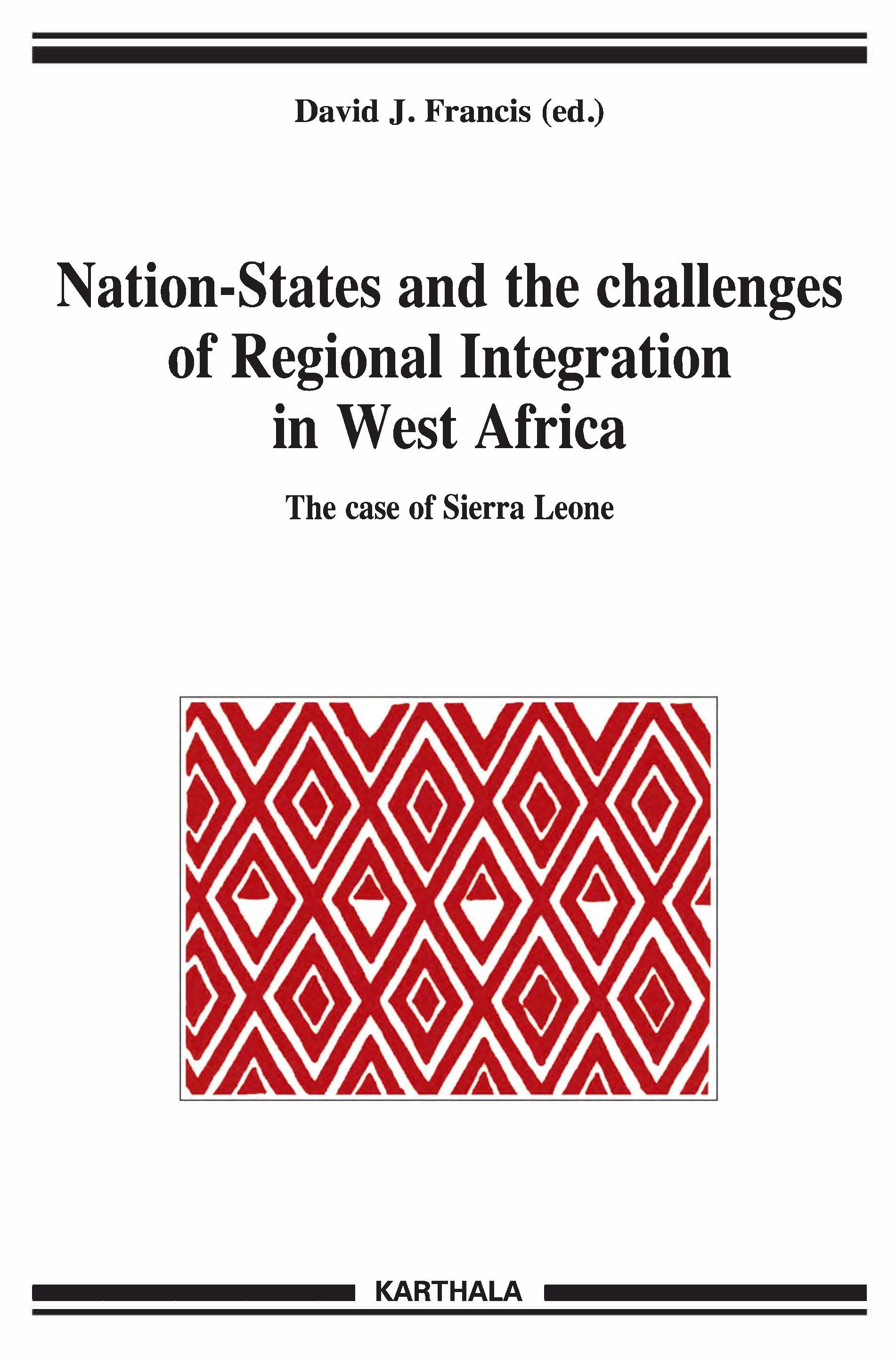Nation-states and the challenges of regional integration in West Africa
