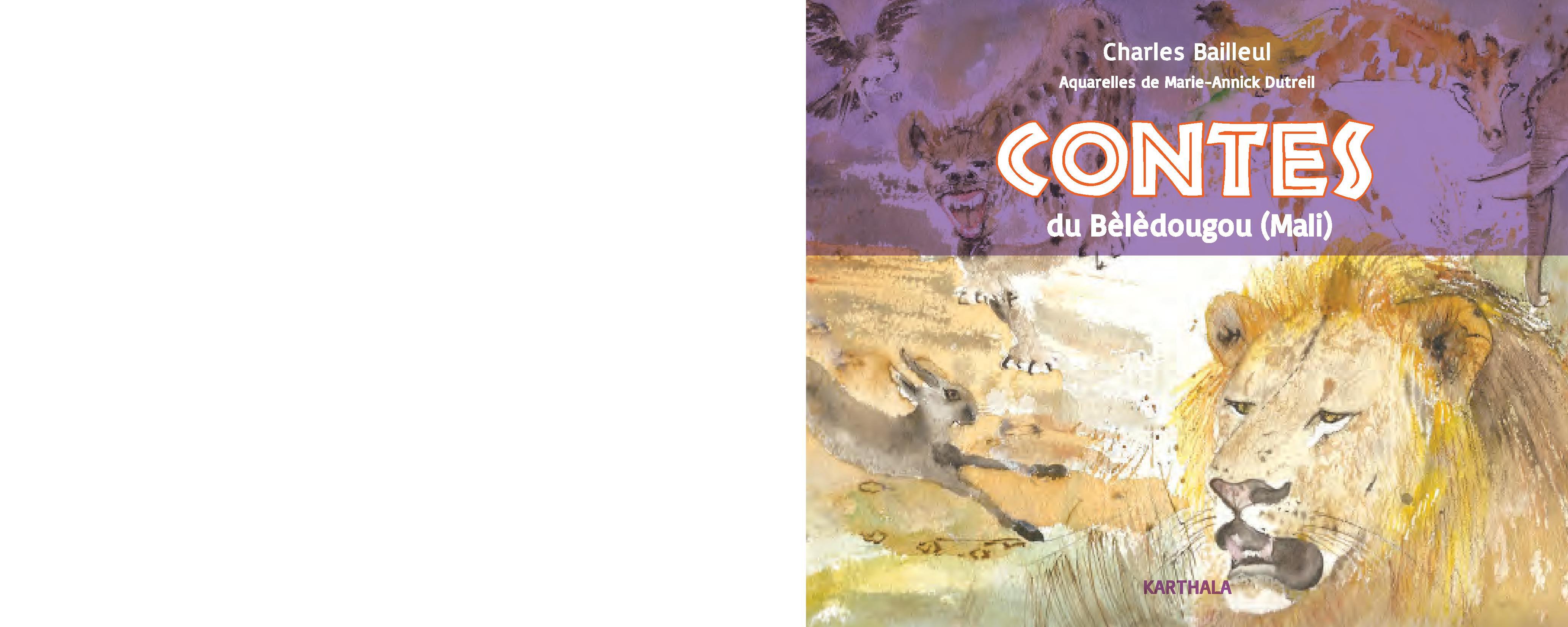 Contes du Bèlèdougou, Mali