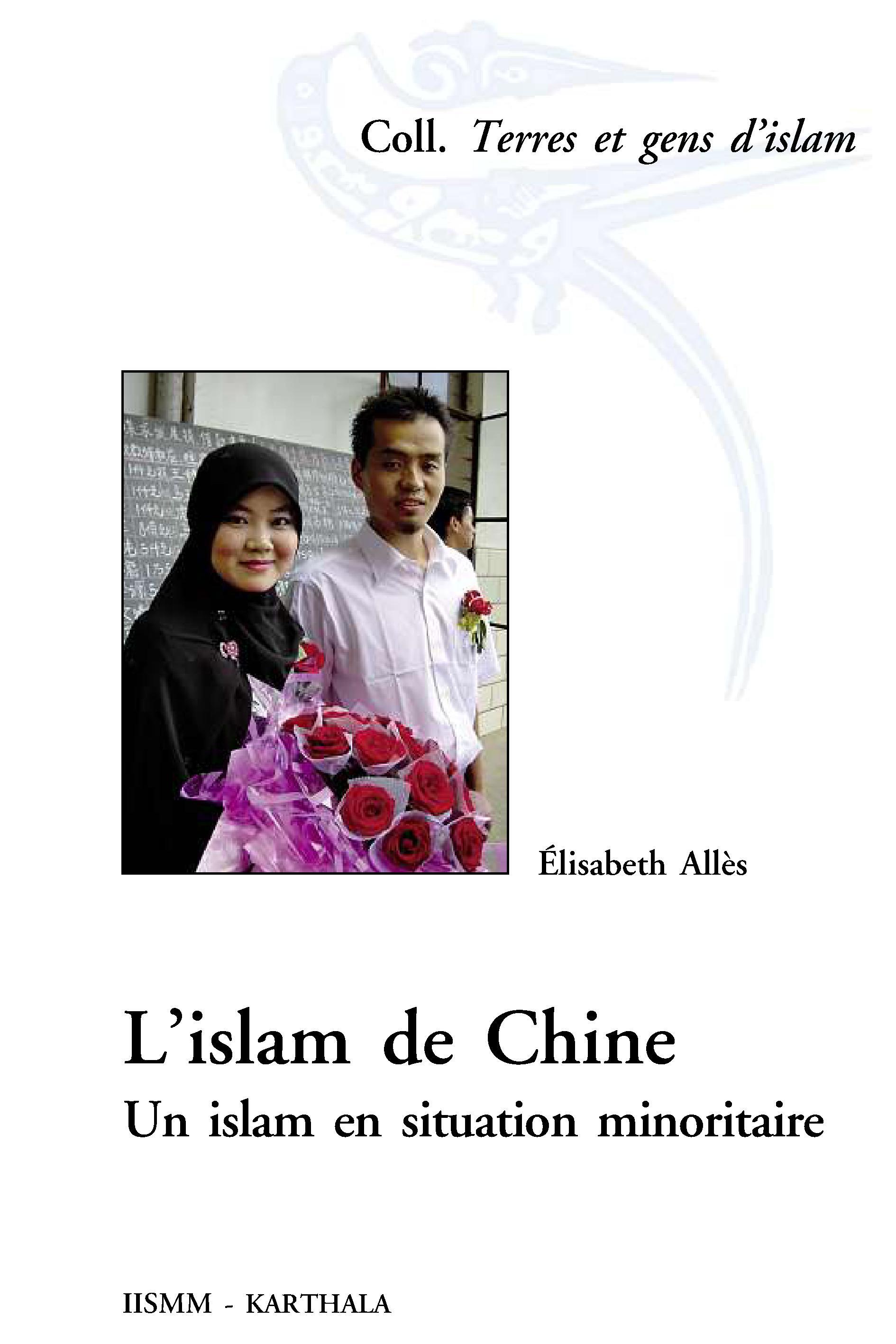 L'islam de Chine - un islam en situation minoritaire