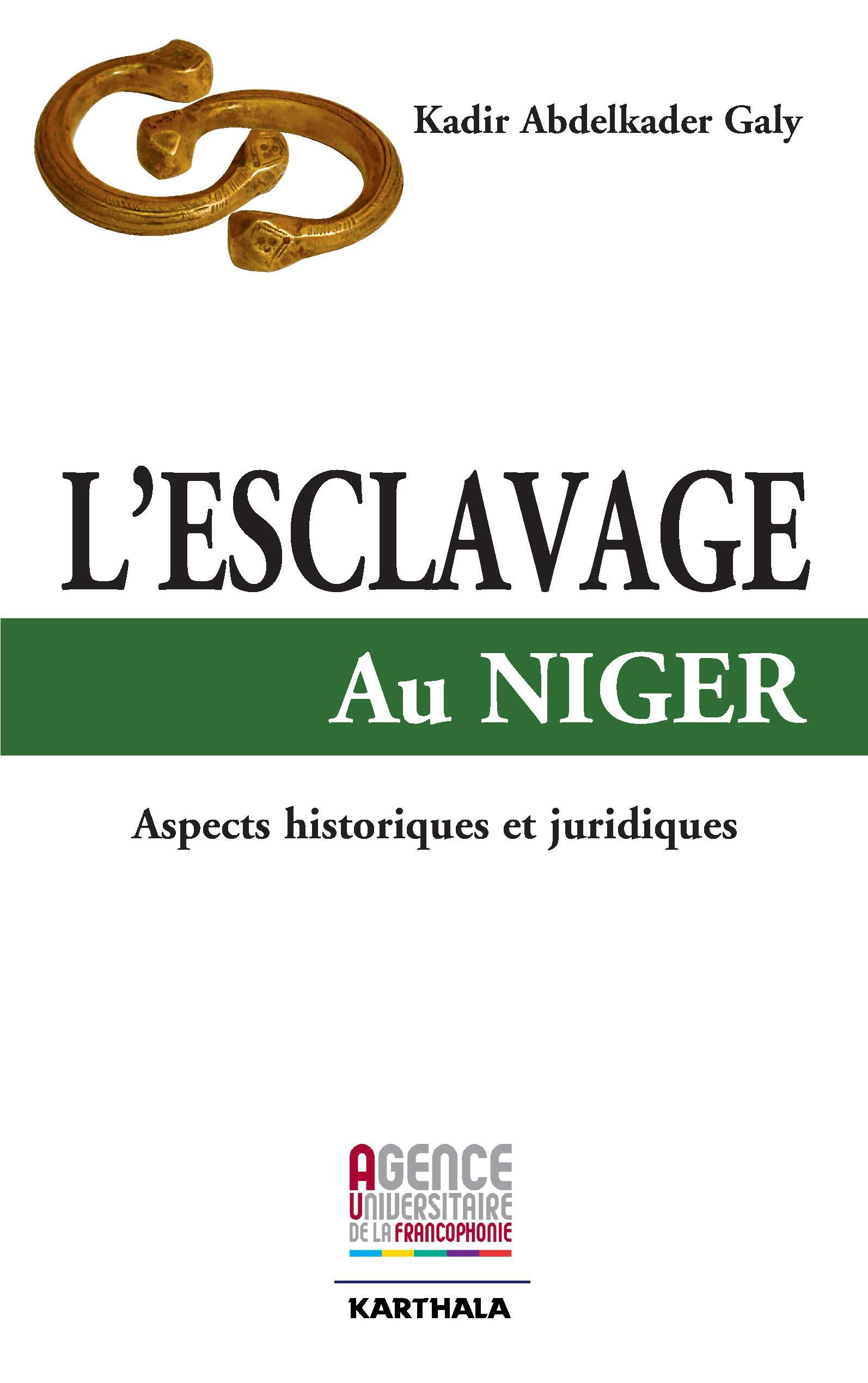 L'esclavage au Niger - [aspects historiques et juridiques]
