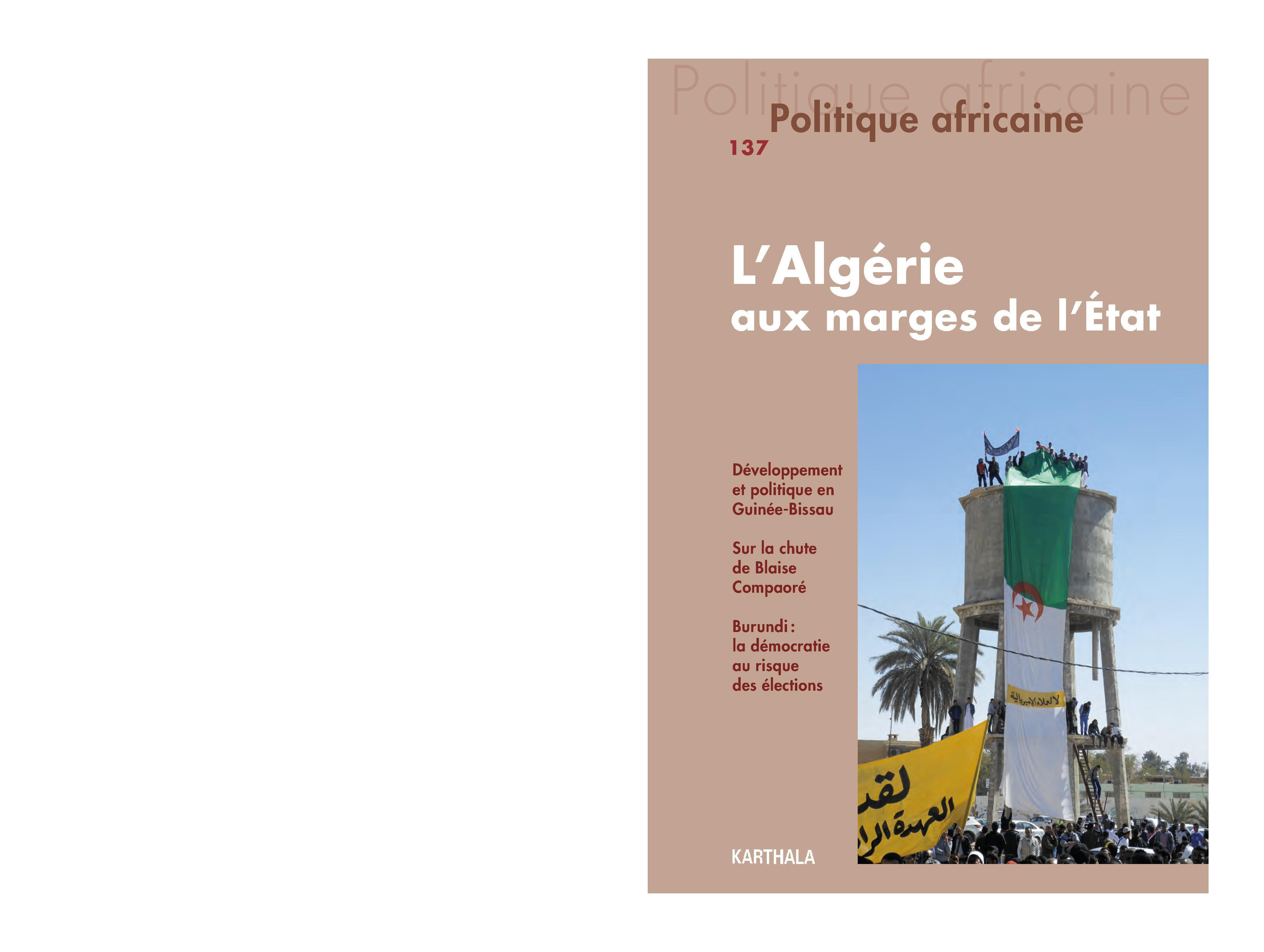 POLITIQUE AFRICAINE N-137 LA ALGERIE AUX MARGES DE LA ETAT