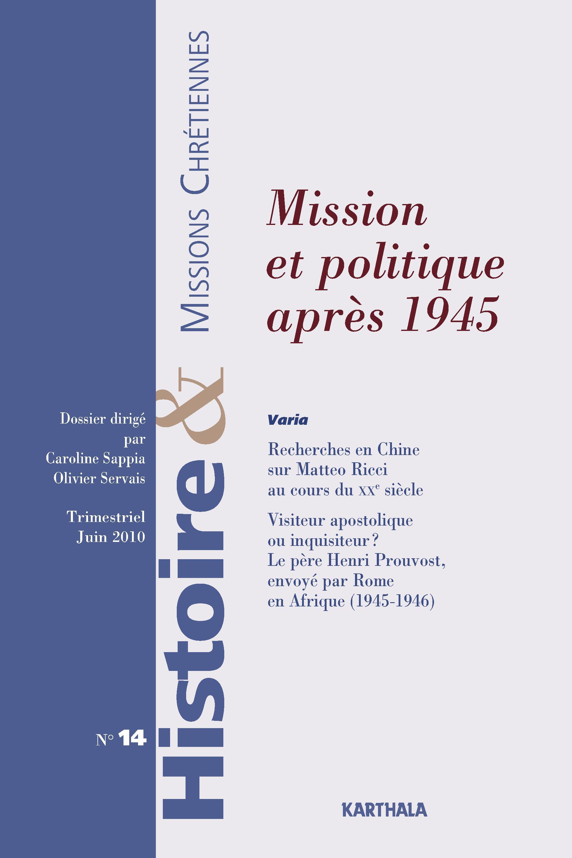 HISTOIRE ET MISSIONS CHRETIENNES N-014, MISSION ET POLITIQUE APRES 1945