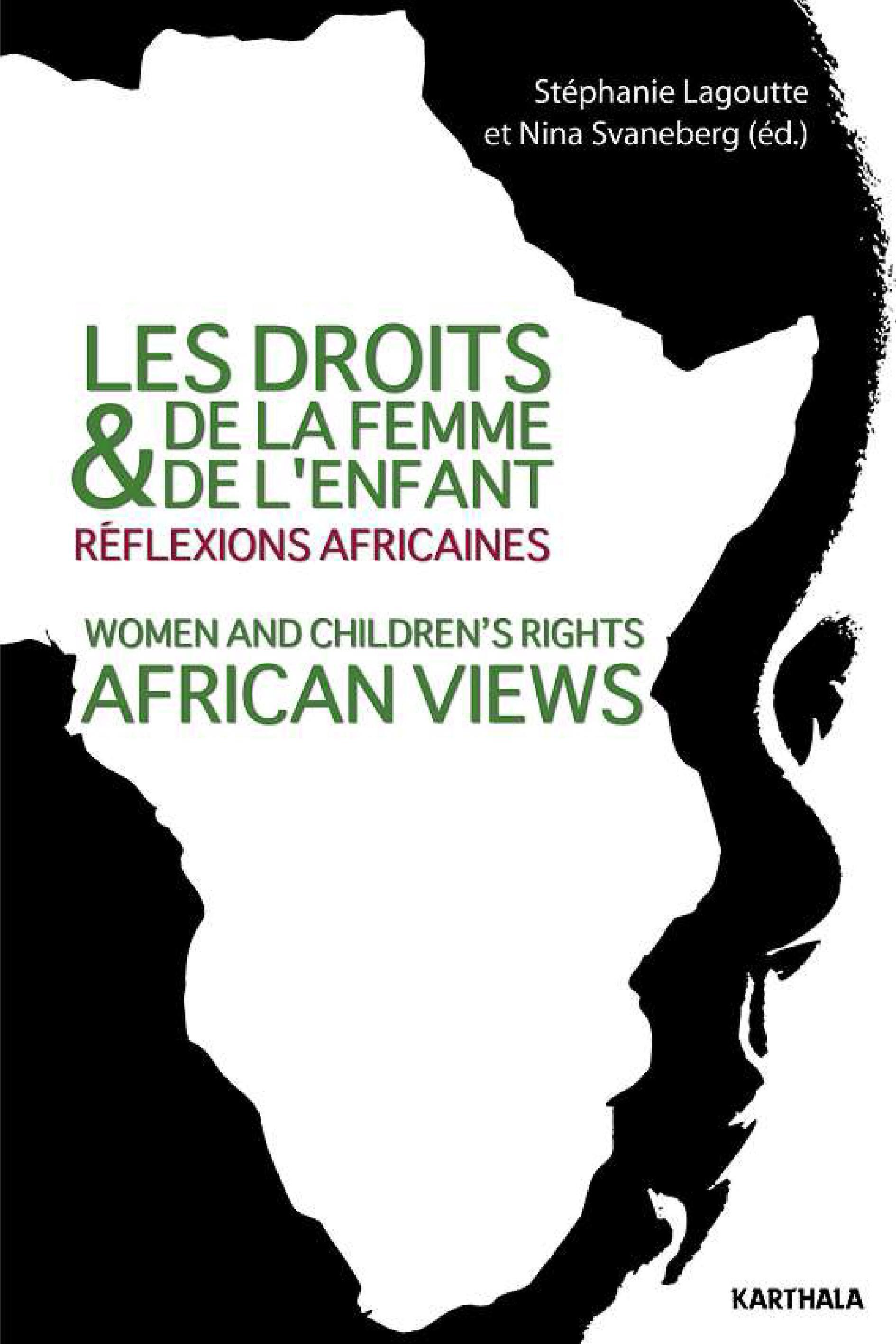 Les droits de la femme et de l'enfant - réflexions africaines