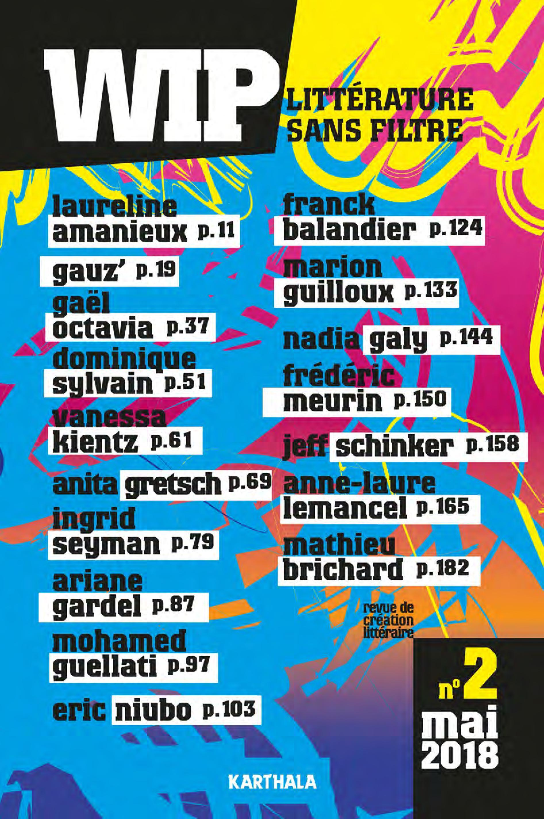 WIP, LITTERATURE SANS FILTRE N-02