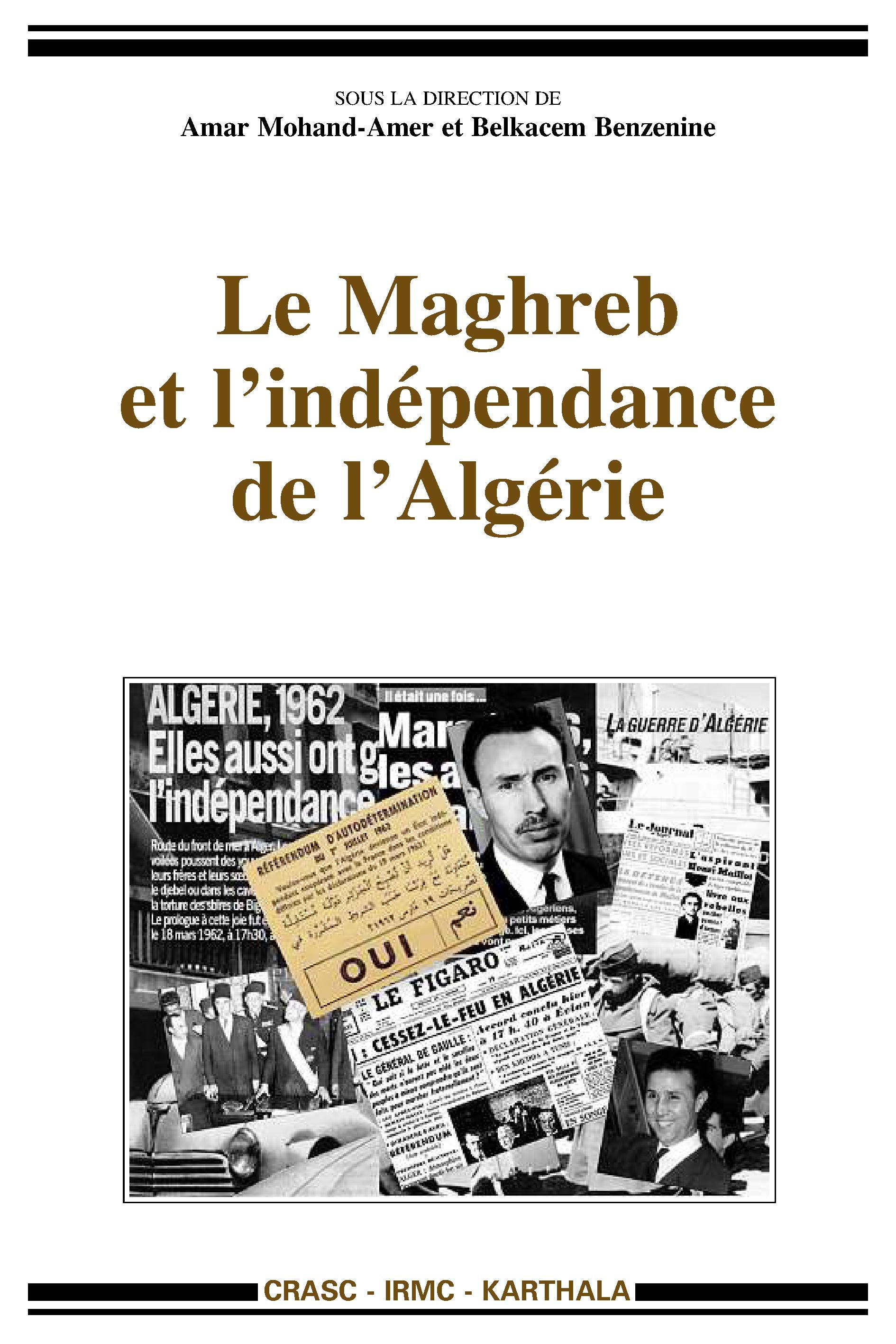 Le Maghreb et l'indépendance de l'Algérie