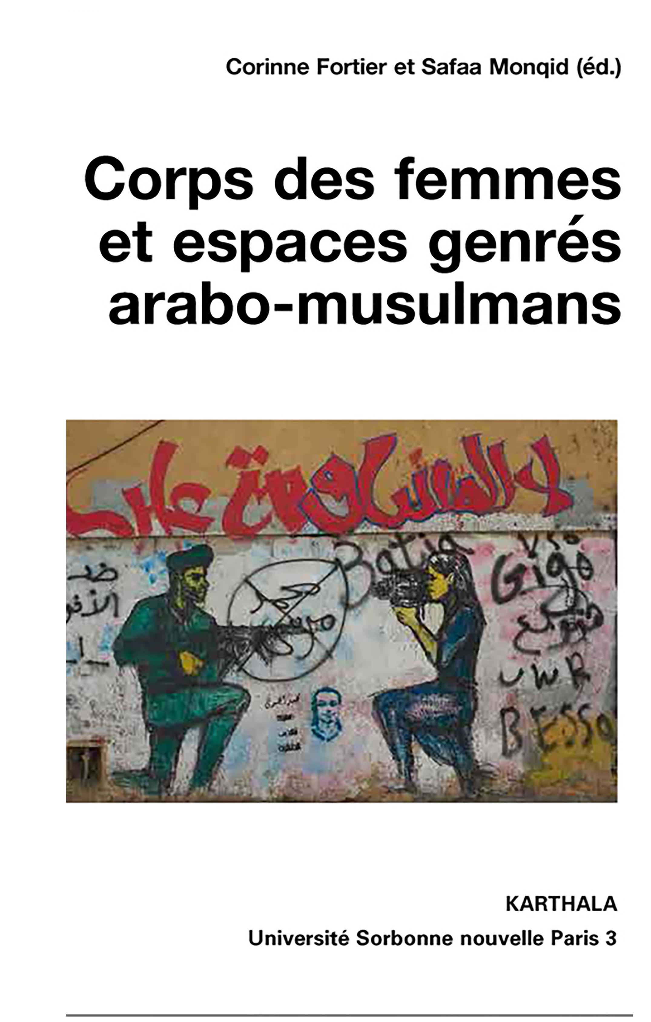 Corps des femmes et espaces genrés arabo-musulmans