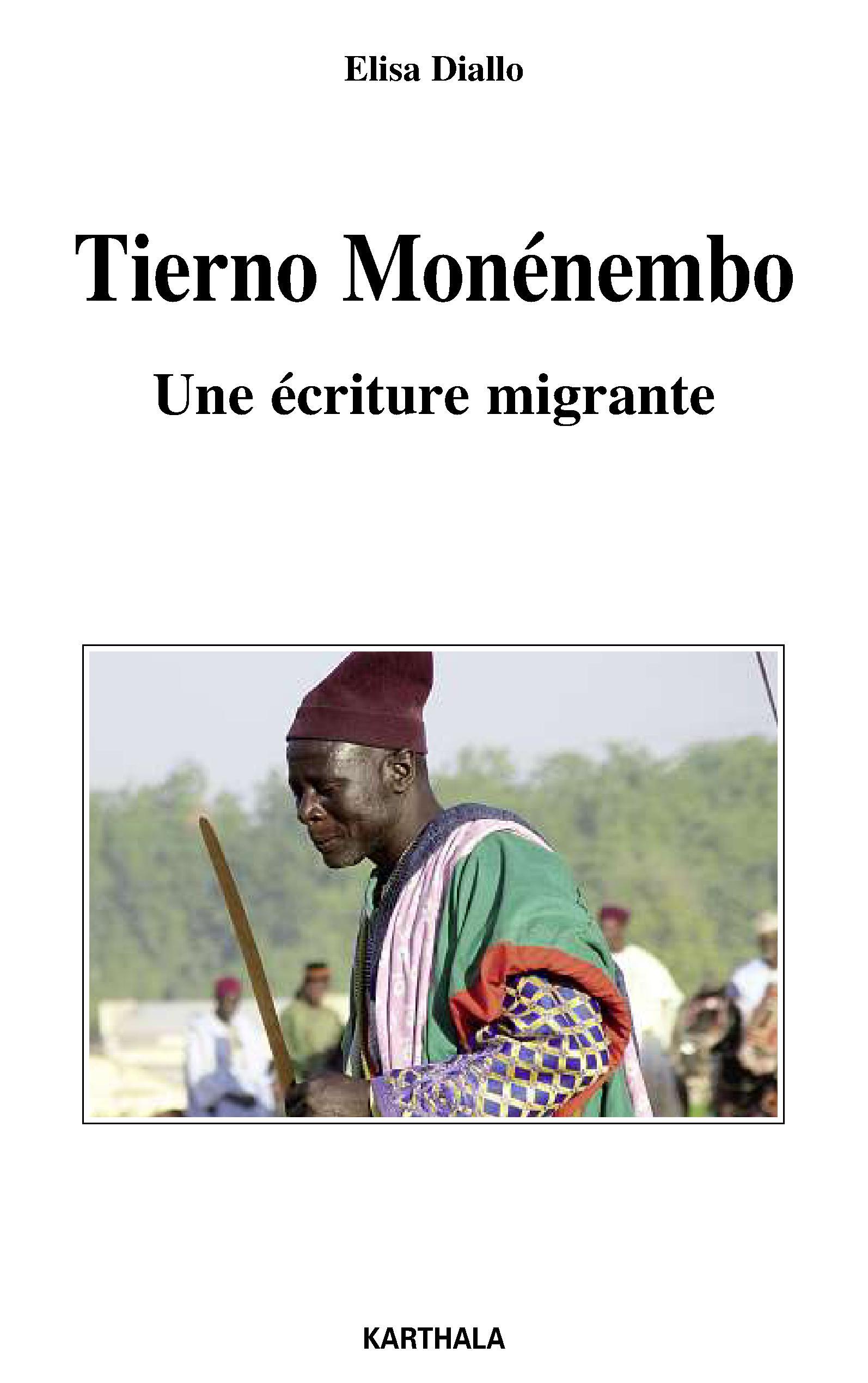 Tierno Monénembo - une écriture migrante