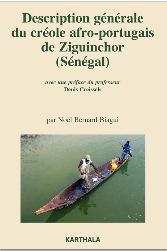 Description générale du créole afro-portugais de Ziguinchor, Sénégal