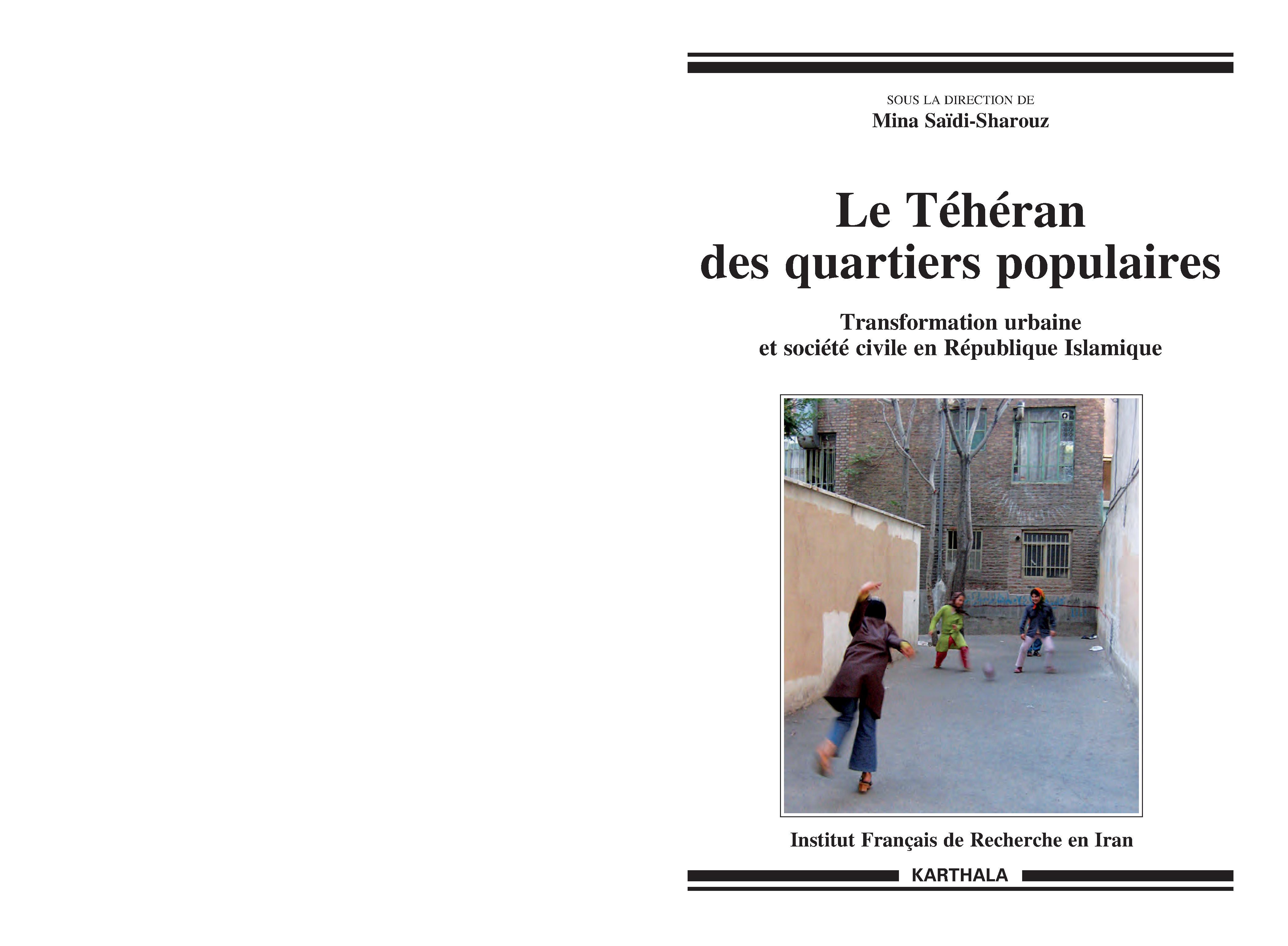 TEHERAN DES QUARTIERS POPULAIRES