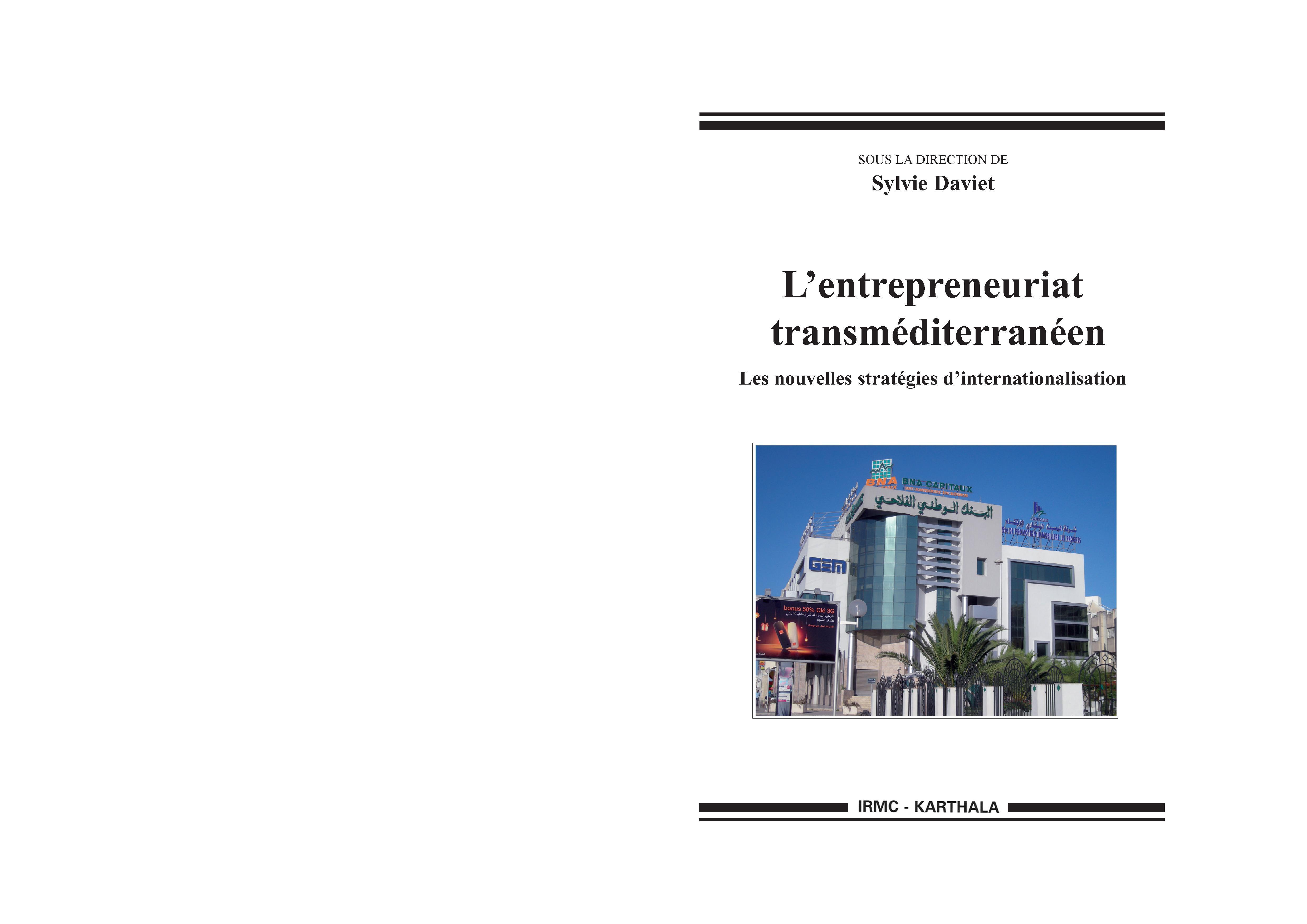 L'entrepreneuriat transméditerranéen - les nouvelles stratégies d'internationalisation