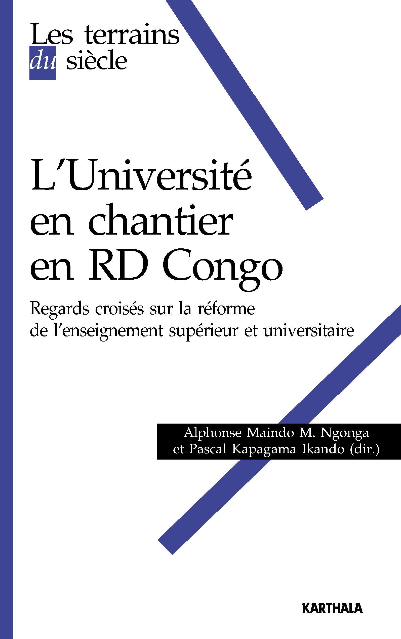 L'université en chantier en RDC - regards croisés sur la réforme de l'enseignement supérieur et universitaire