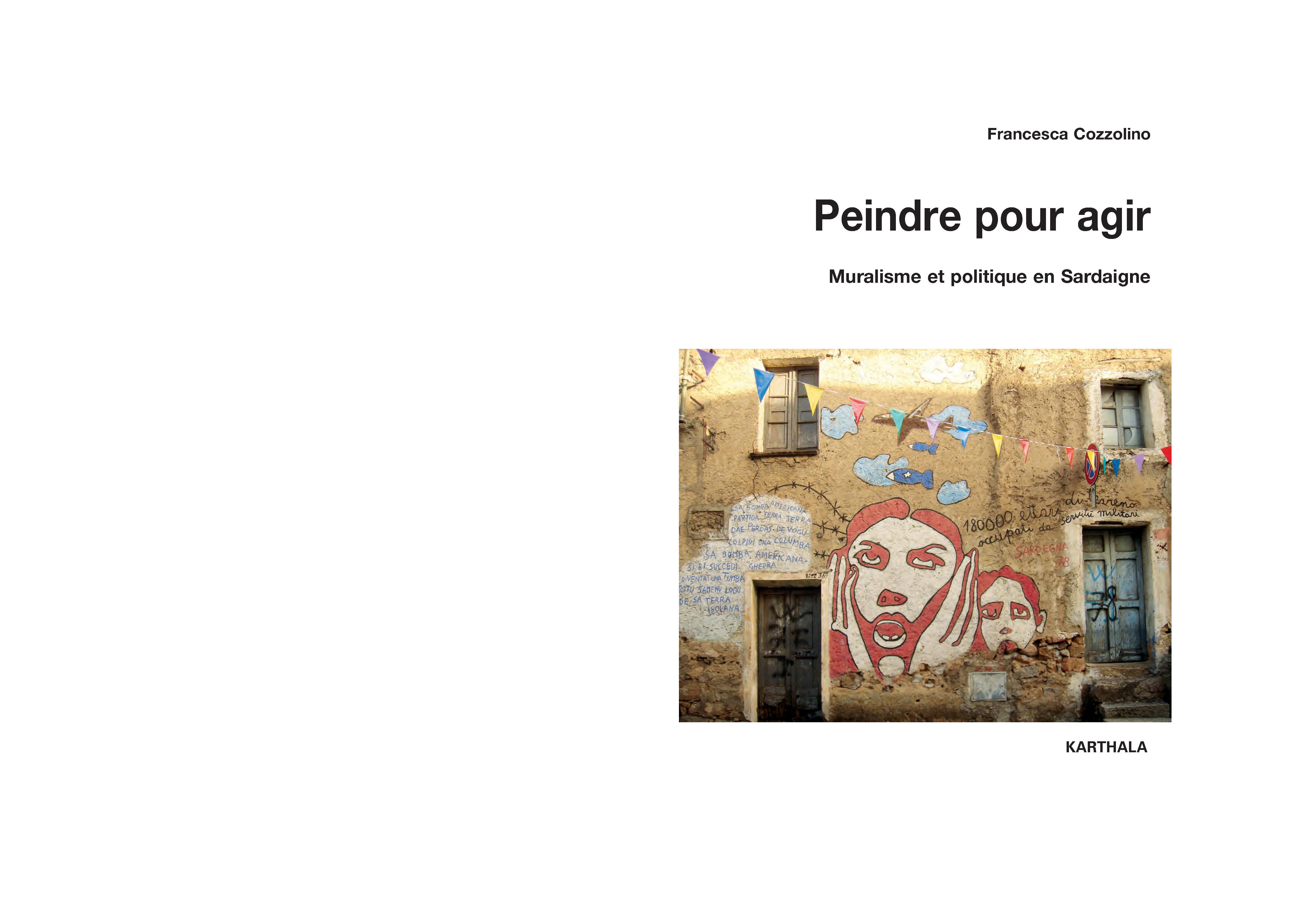 Peindre pour agir - muralisme et politique en Sardaigne