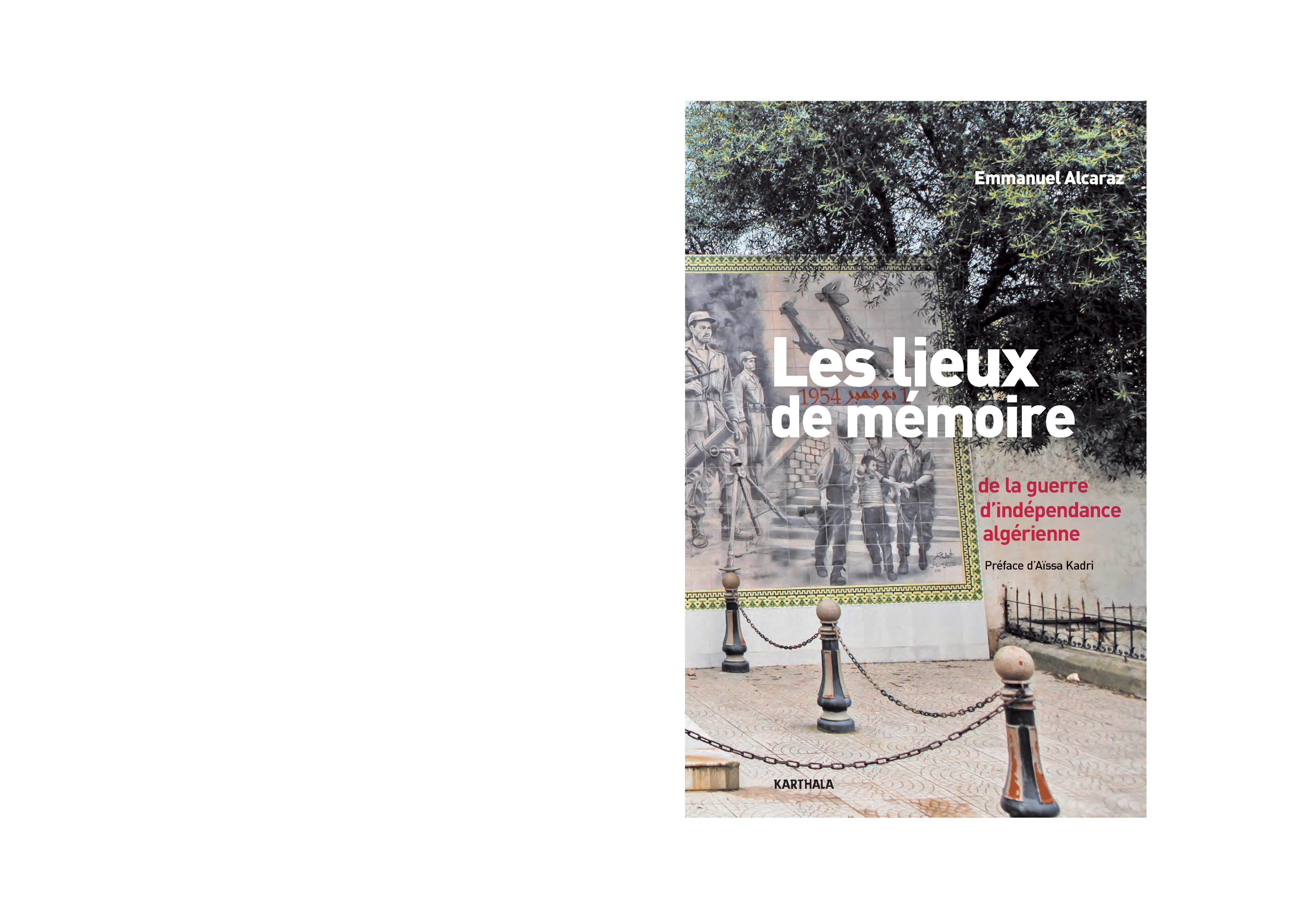 Les lieux de la mémoire de la guerre d'indépendance algérienne