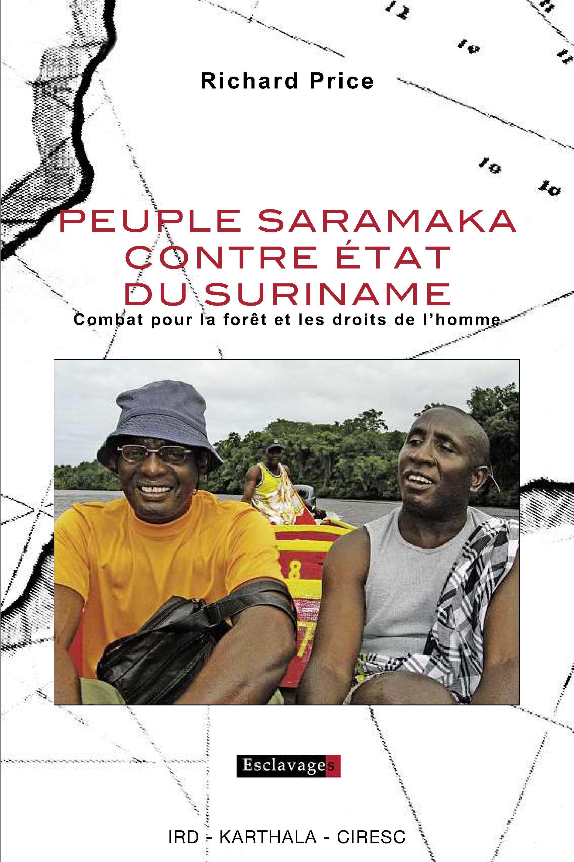 PEUPLE SARAMAKA CONTRE ETAT DU SURINAME, COMBAT POUR LA FORET ET LES DROITS DE L'HOMME