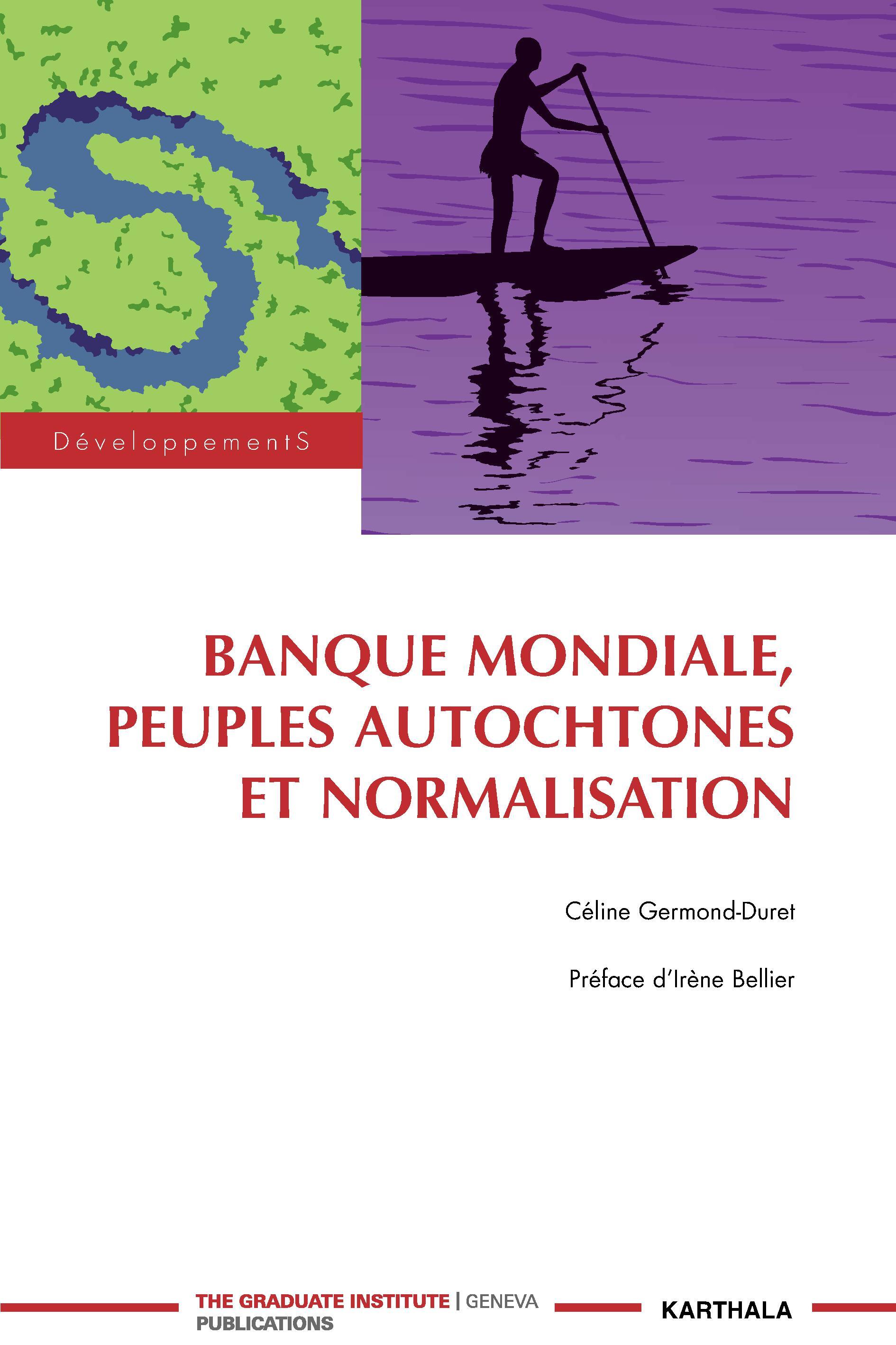 Banque mondiale, peuples autochtones et normalisation