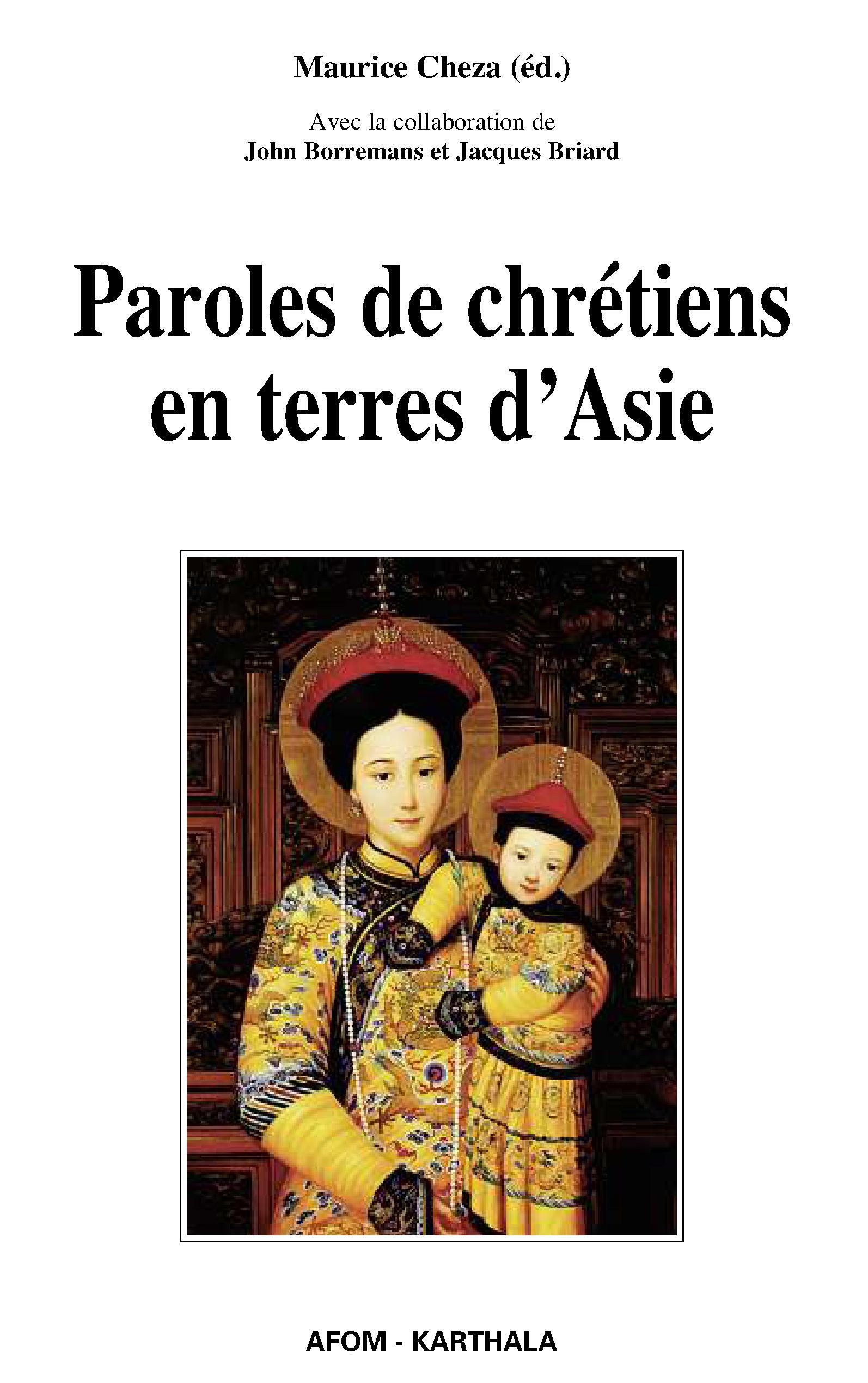 Paroles de chrétiens en terres d'Asie