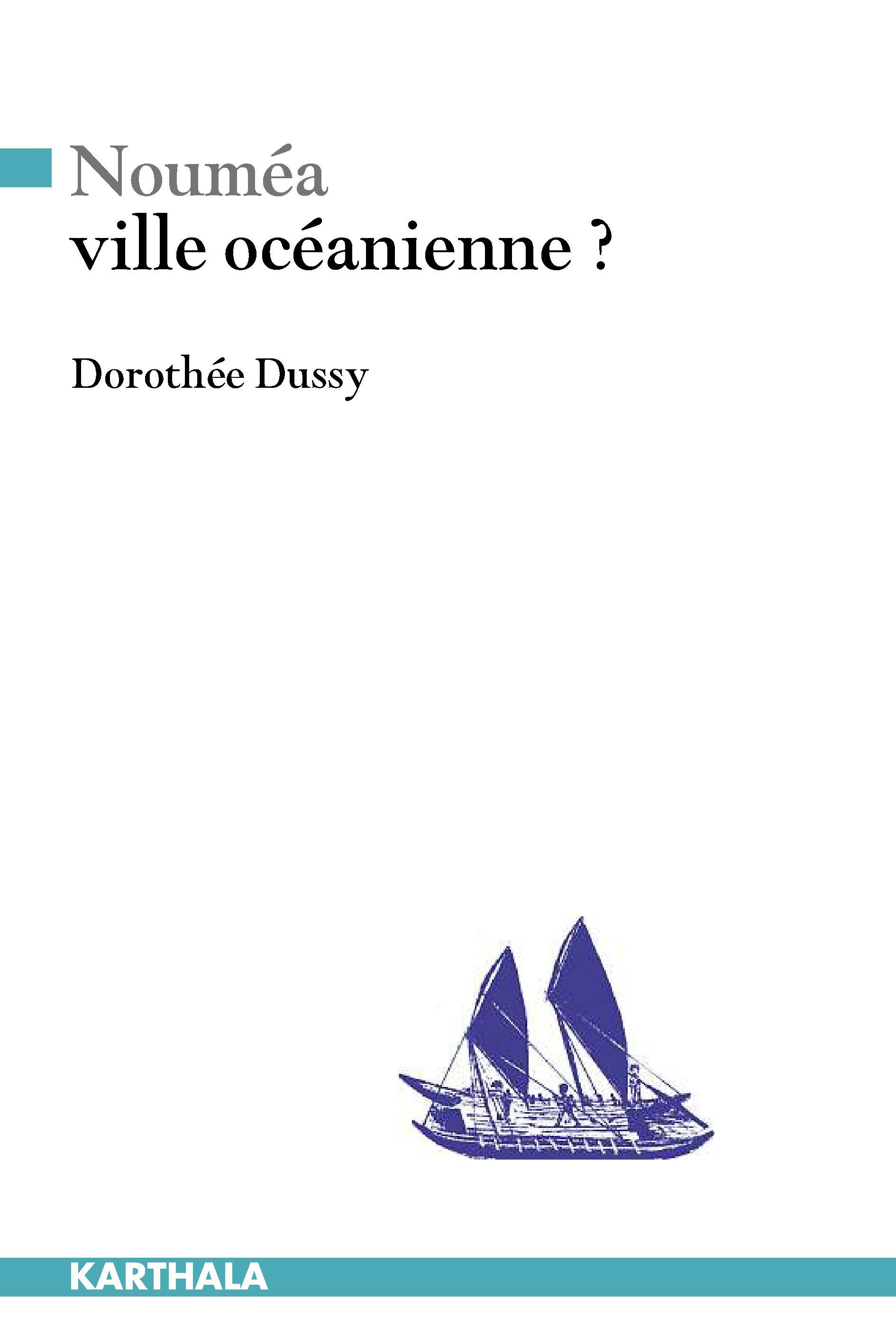 Nouméa, ville océanienne ? - s'approprier la ville