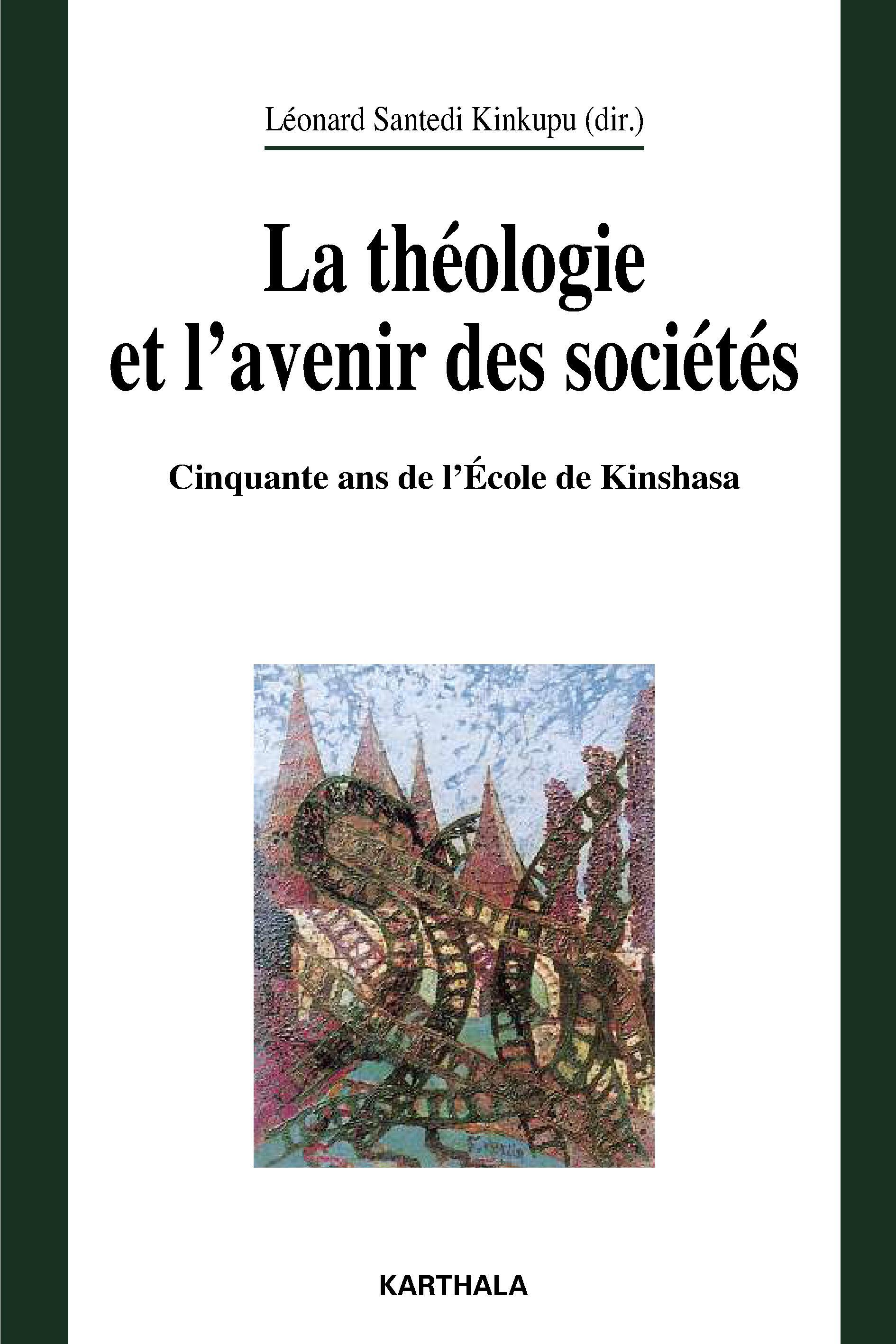 La théologie et l'avenir des sociétés