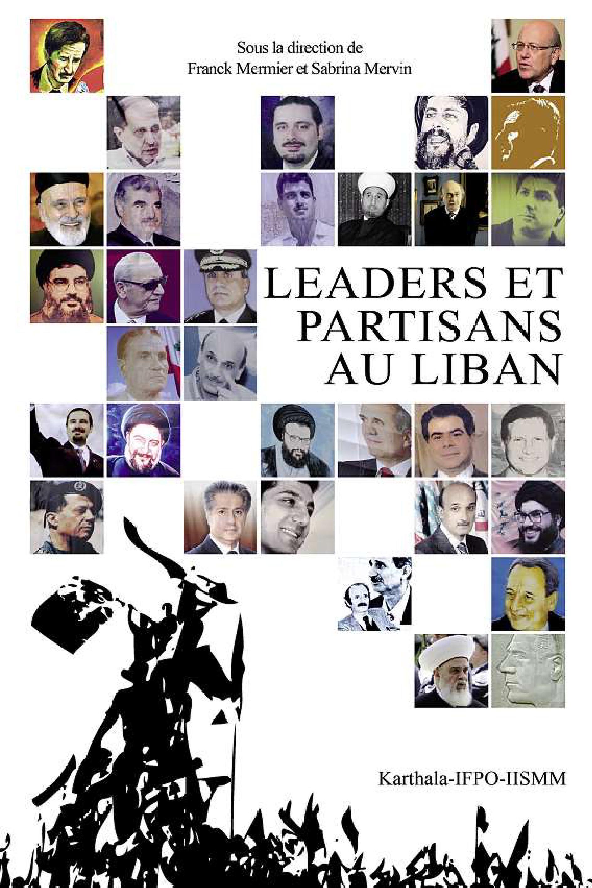 Les leaders et partisans au Liban