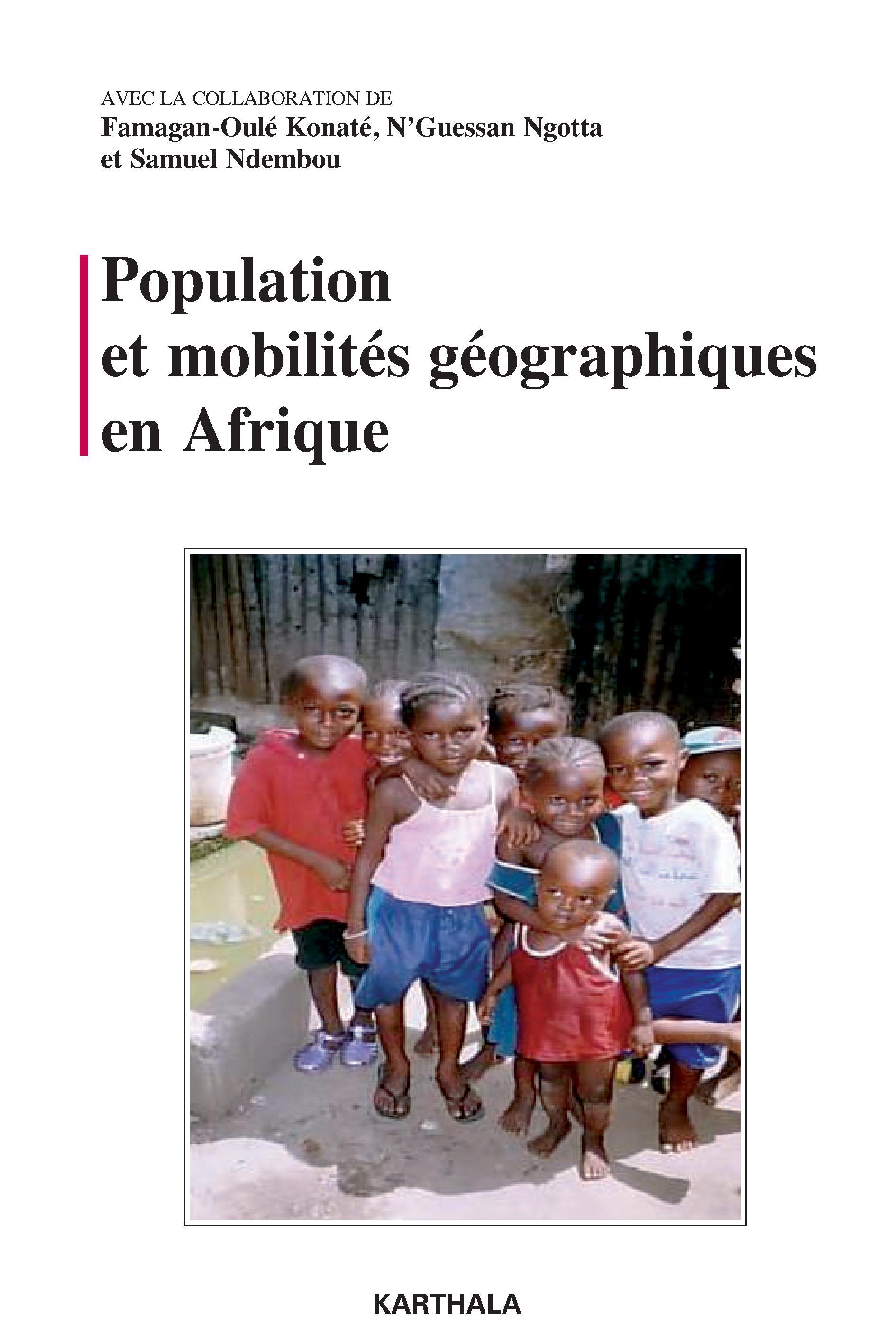 Population et mobilités géographiques en Afrique